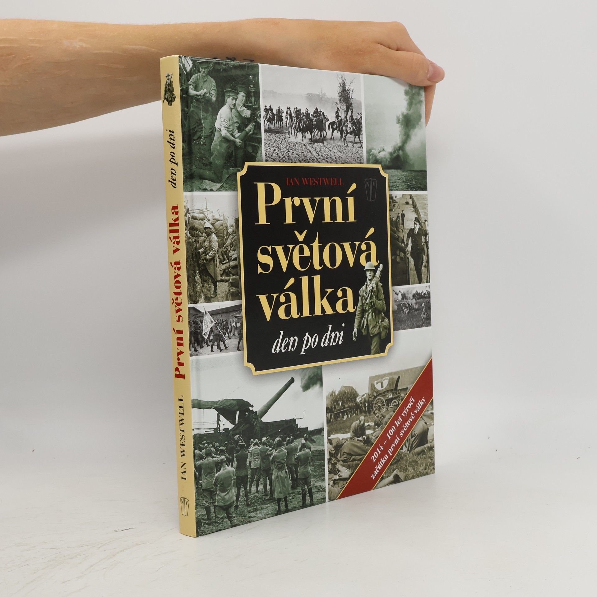 Ian Westwell První světová válka den po dni