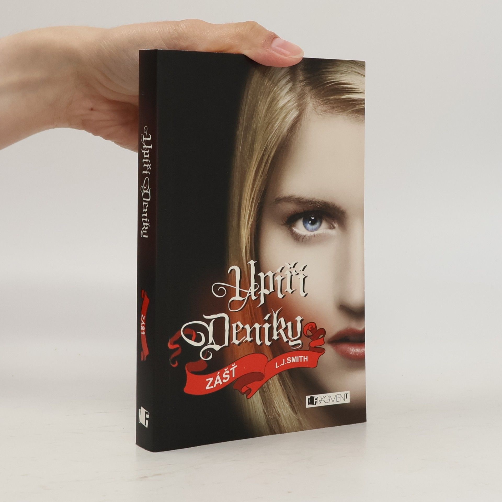 L. J. Smithová  Upíří deníky. Zášť