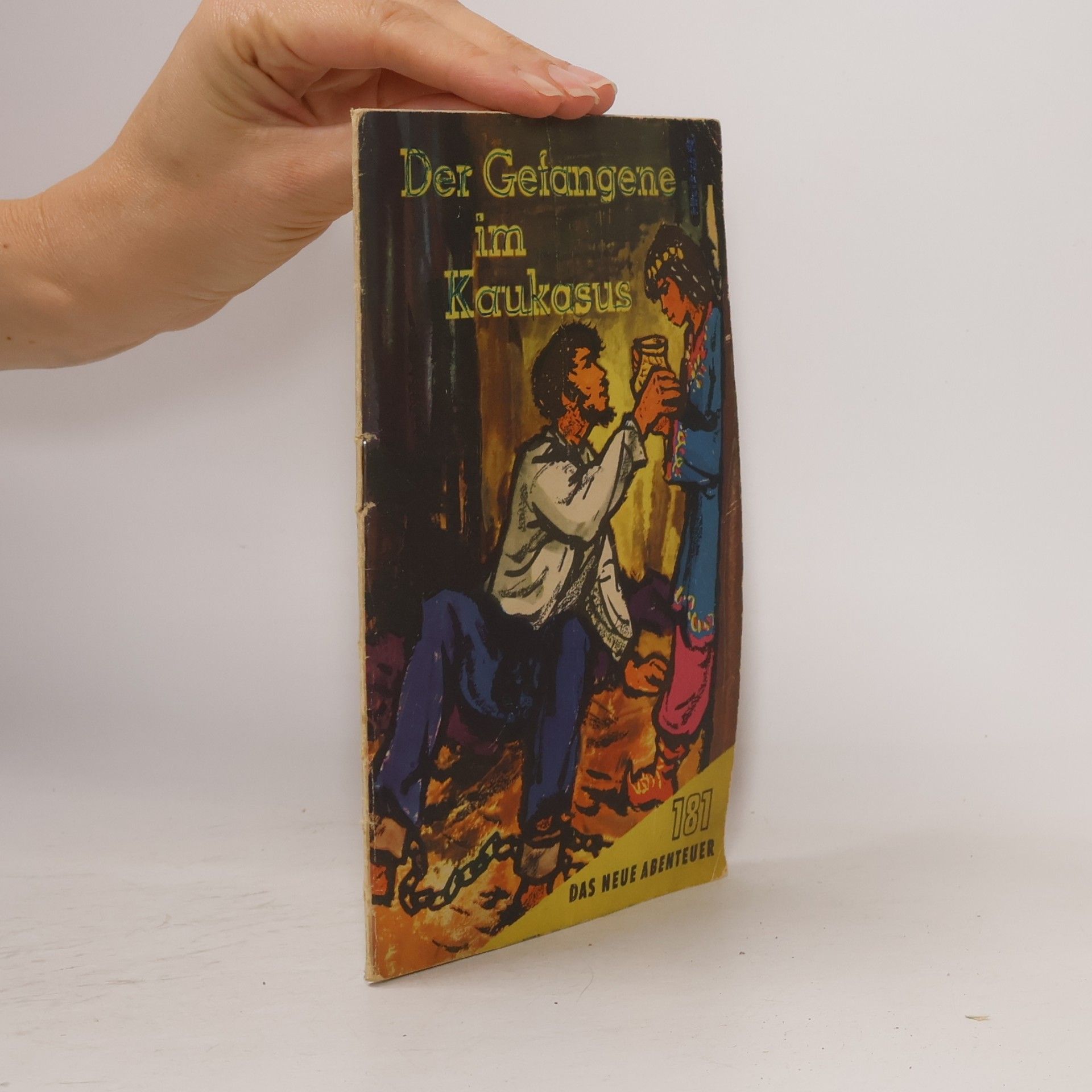 Lew Nikolajewitsch Tolstoi Der Gefangene im Kaukasu