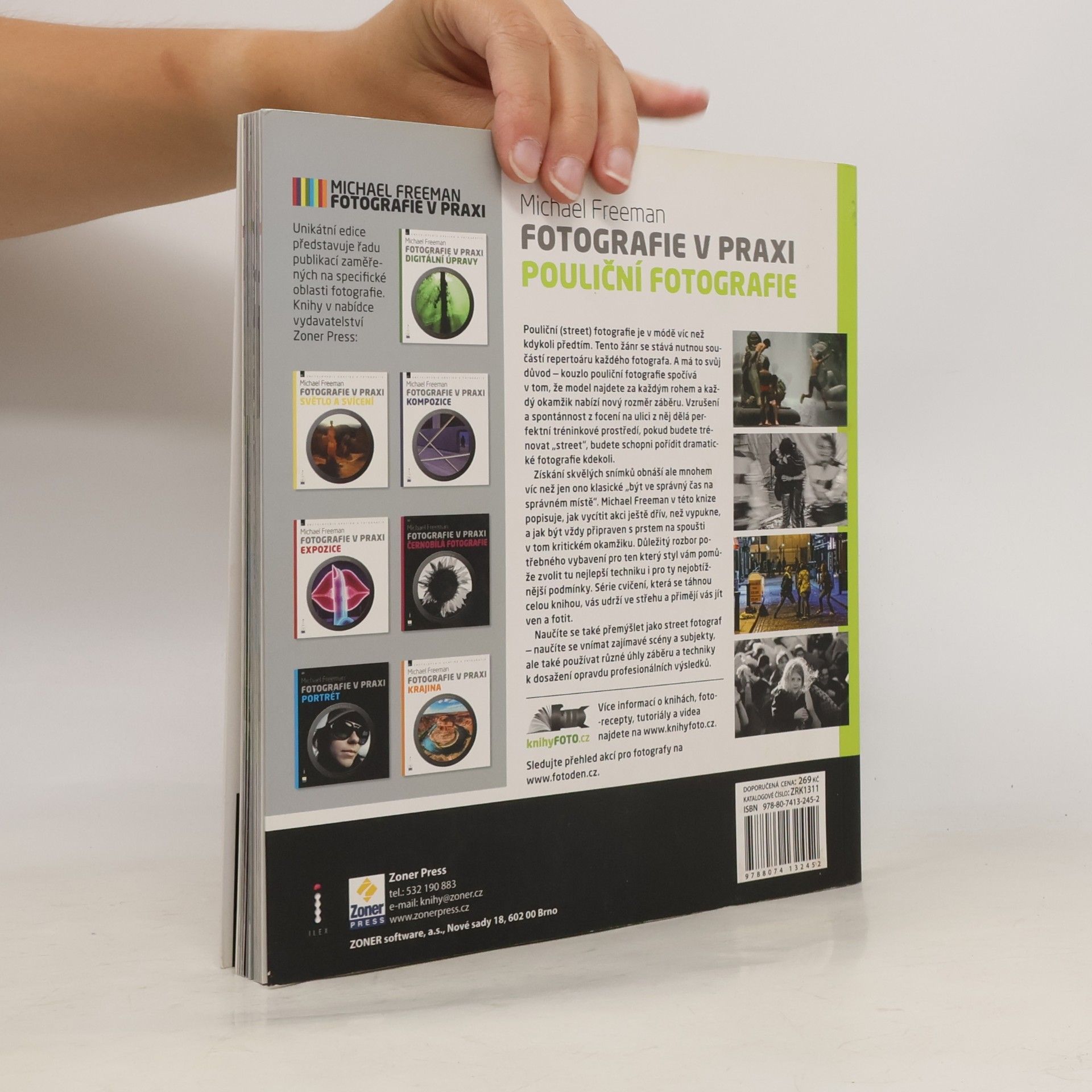 Michael Freeman Fotografie v praxi. Pouliční fotografie