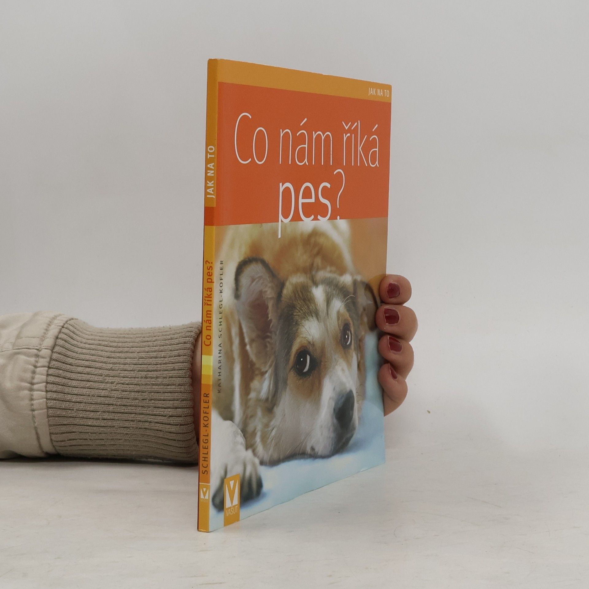Katharina Schleg Kofler Co nám říká pes?