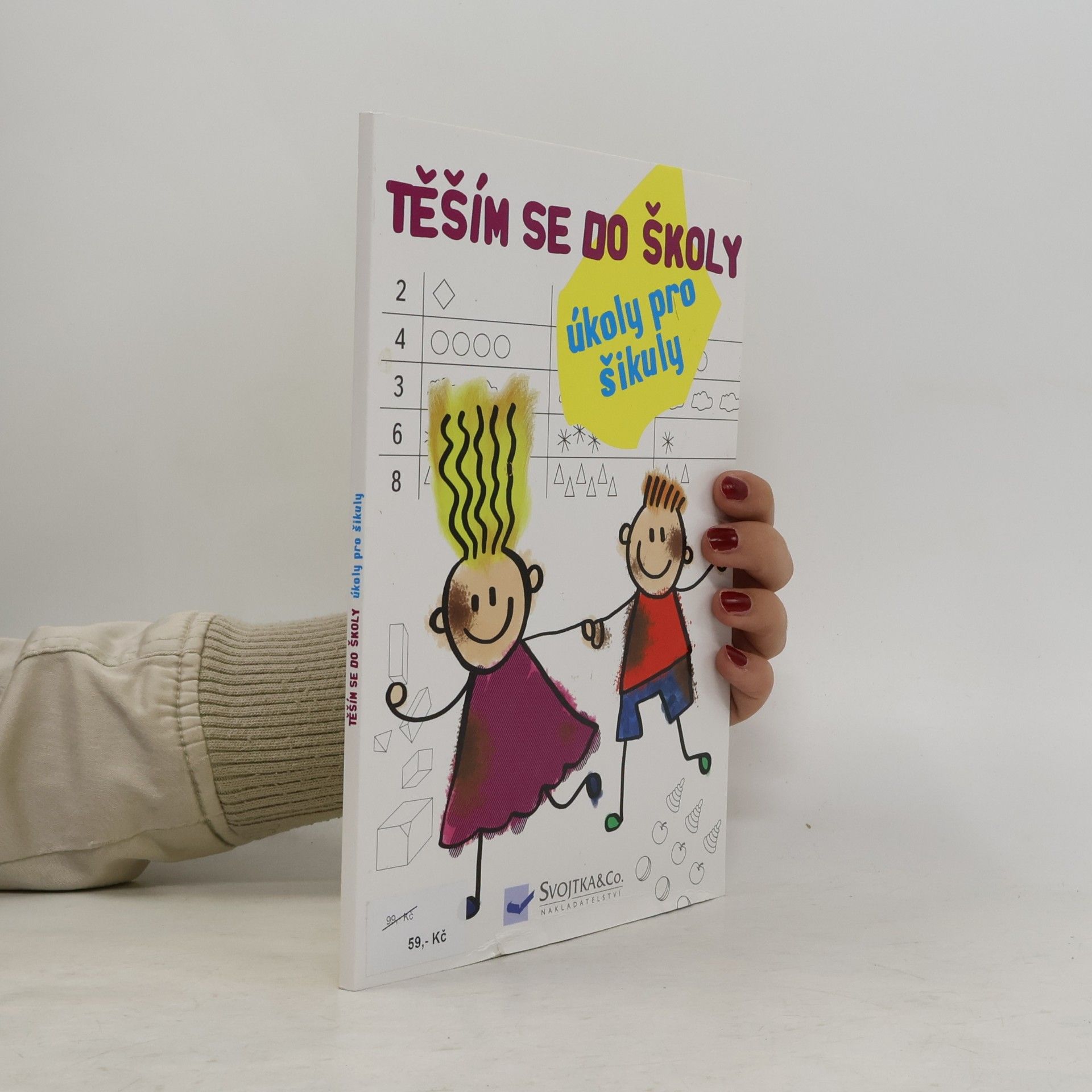 Kolektiv autorů Těším se do školy - úkoly pro šikuly