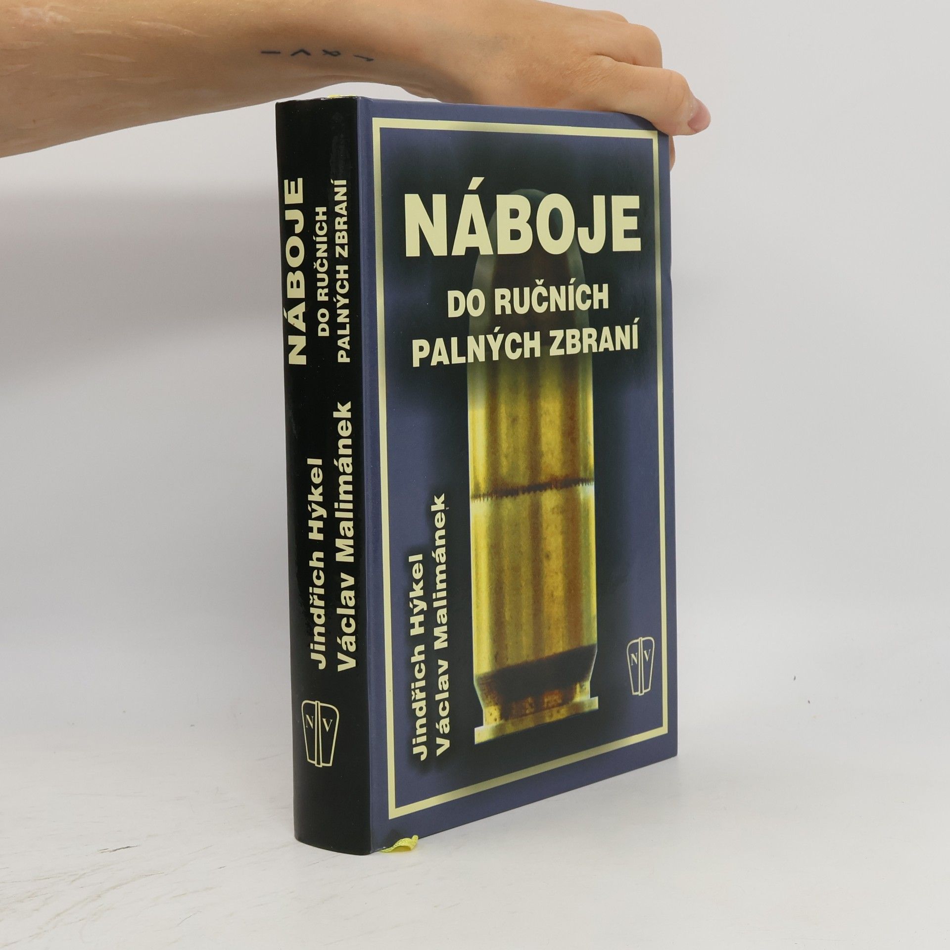 Jindřich Hýkel Náboje do ručních palných zbraní