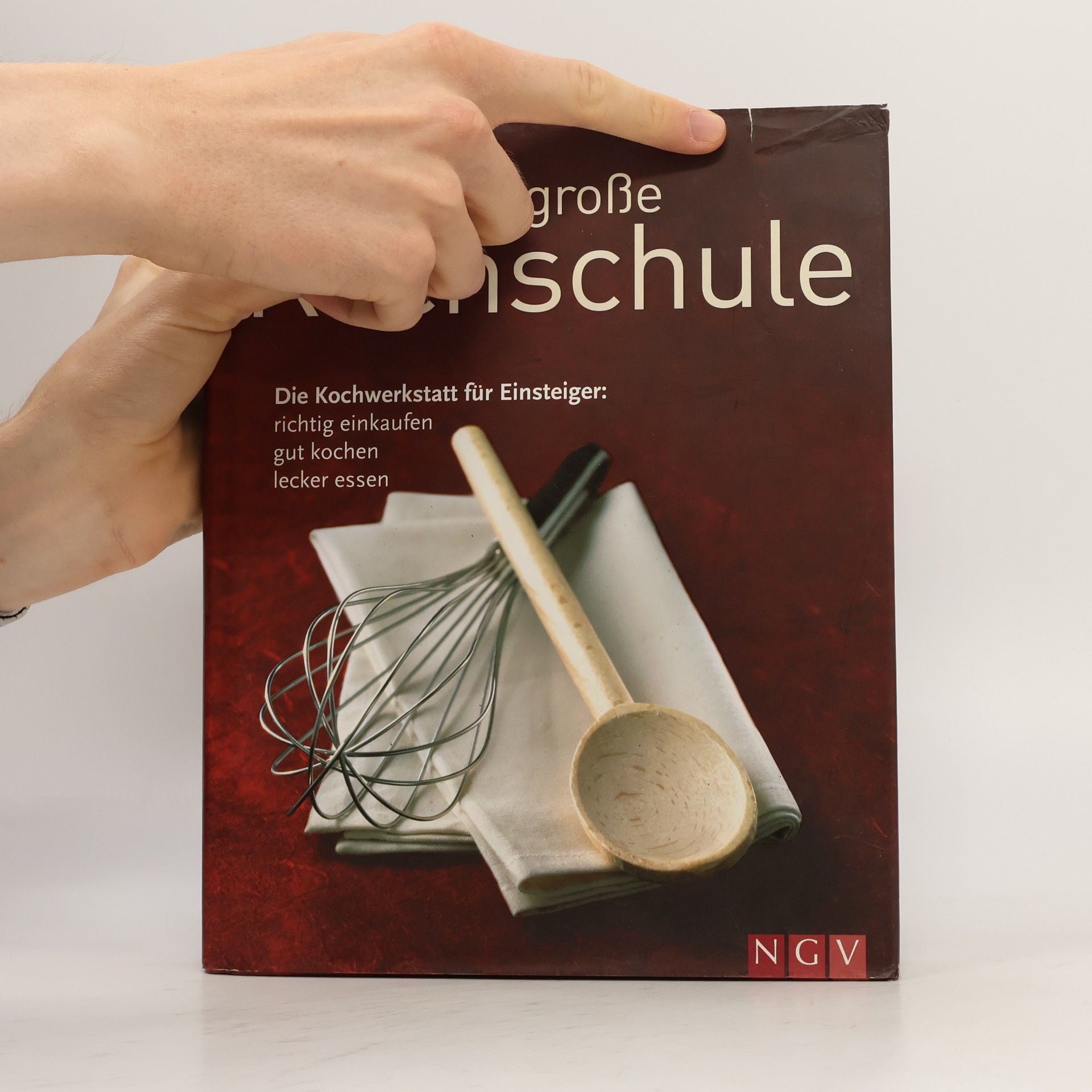 Anne Iburg Die große Kochschule