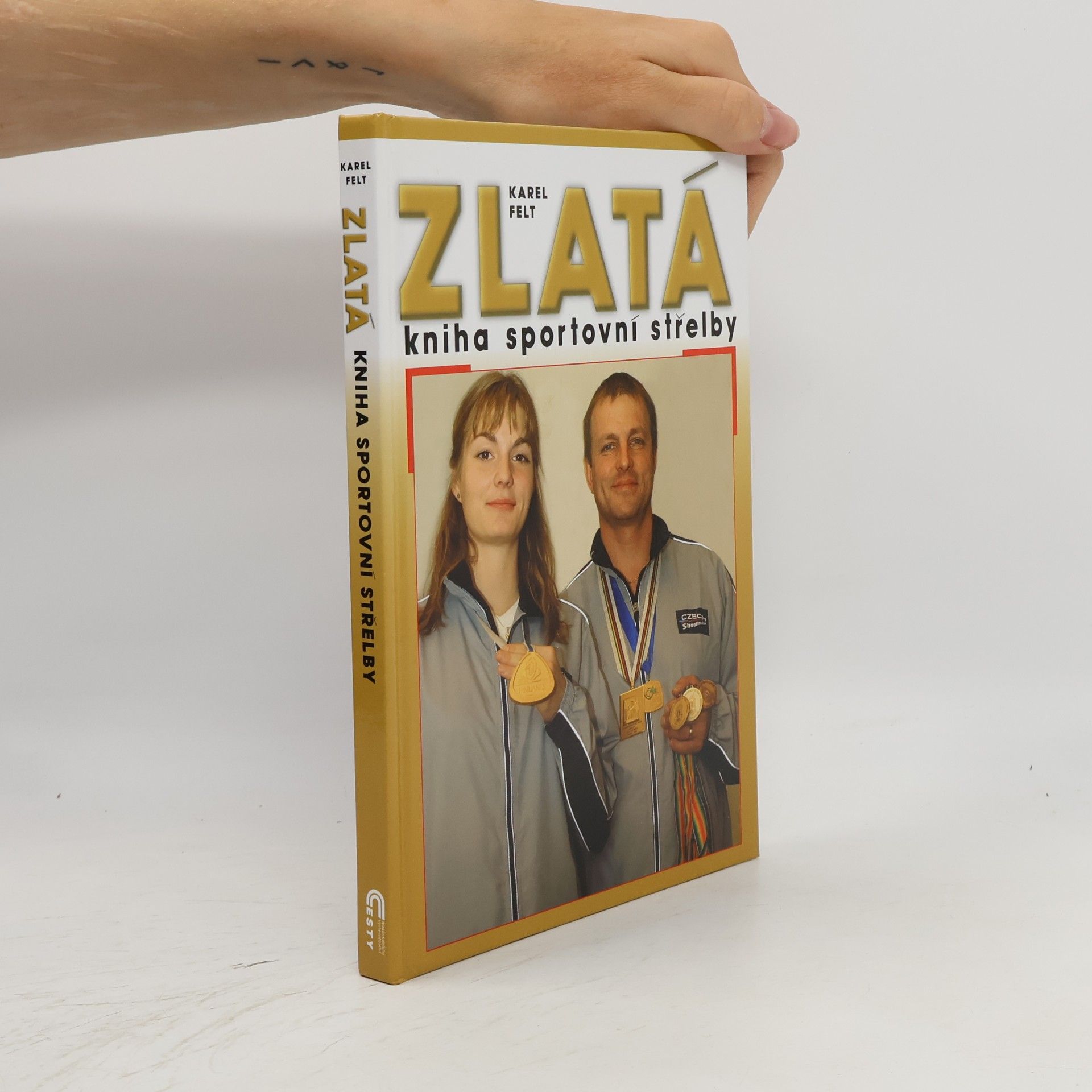 Ladislav Janoušek Zlatá kniha sportovní střelby