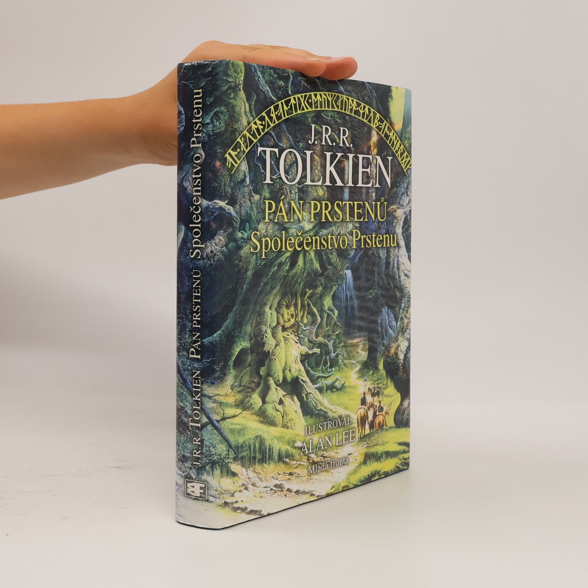 John Ronald Reuel Tolkien Pán prstenů. Společenstvo Prstenu
