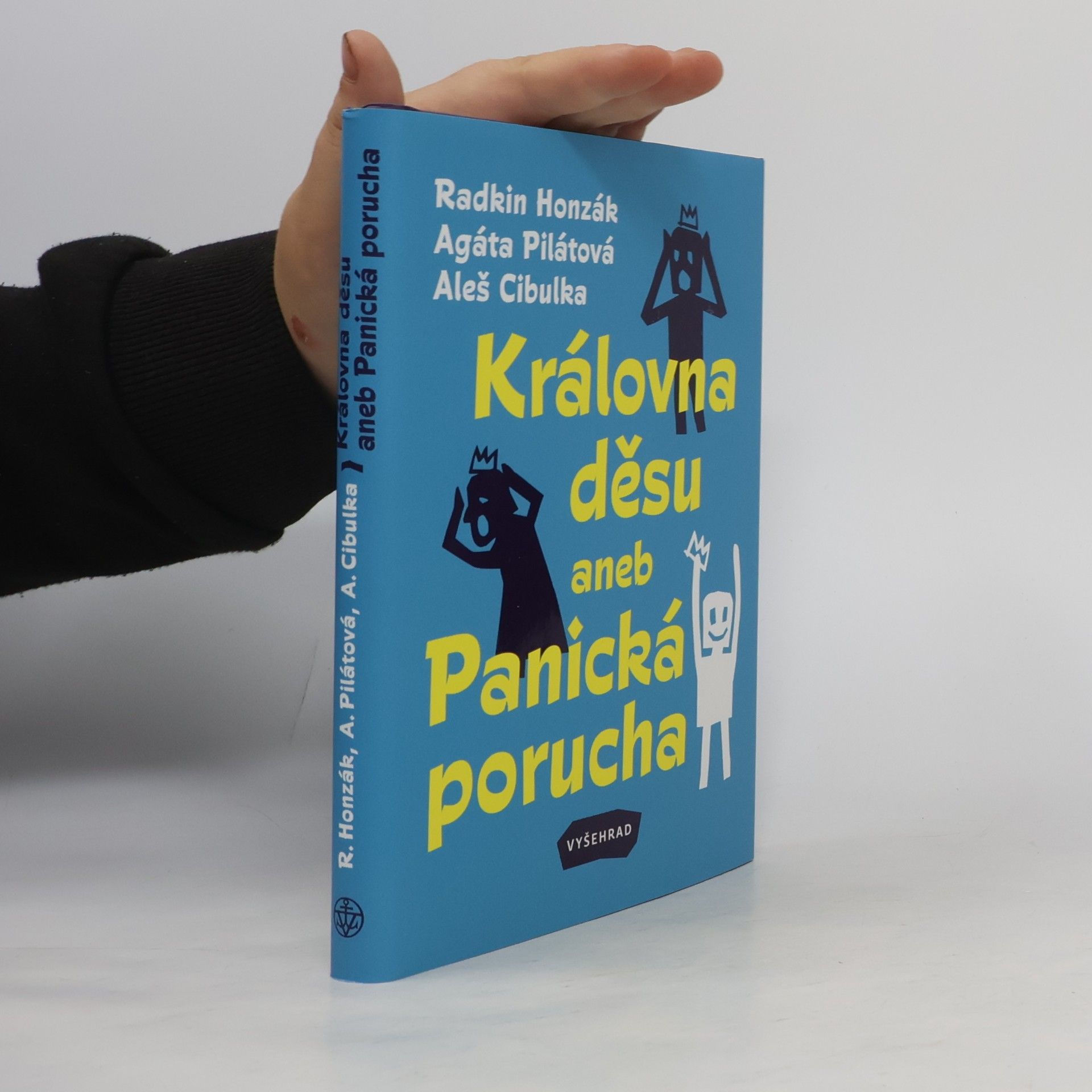 Agáta Pilátová Královna děsu aneb Panická porucha