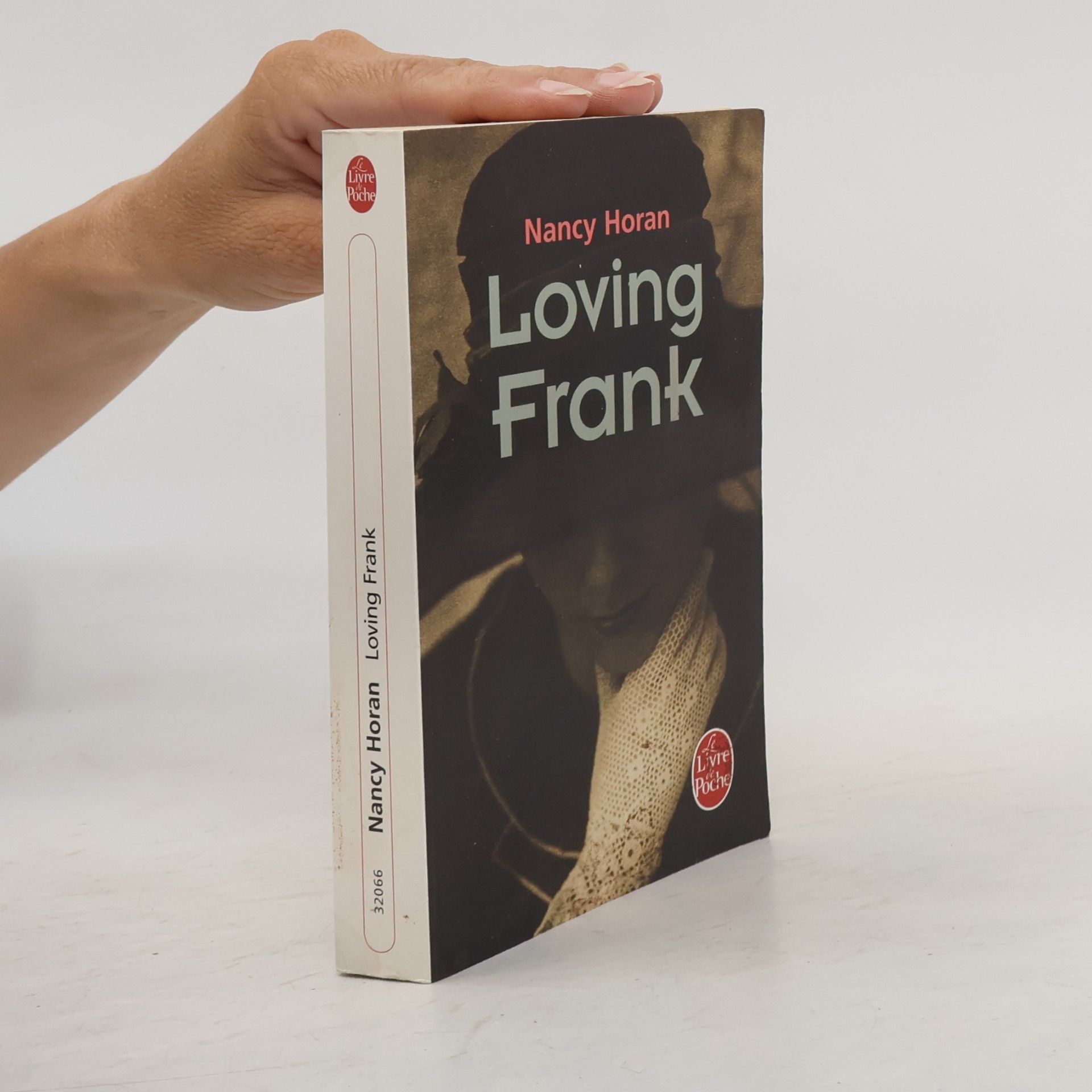 Nancy Horan Loving Frank