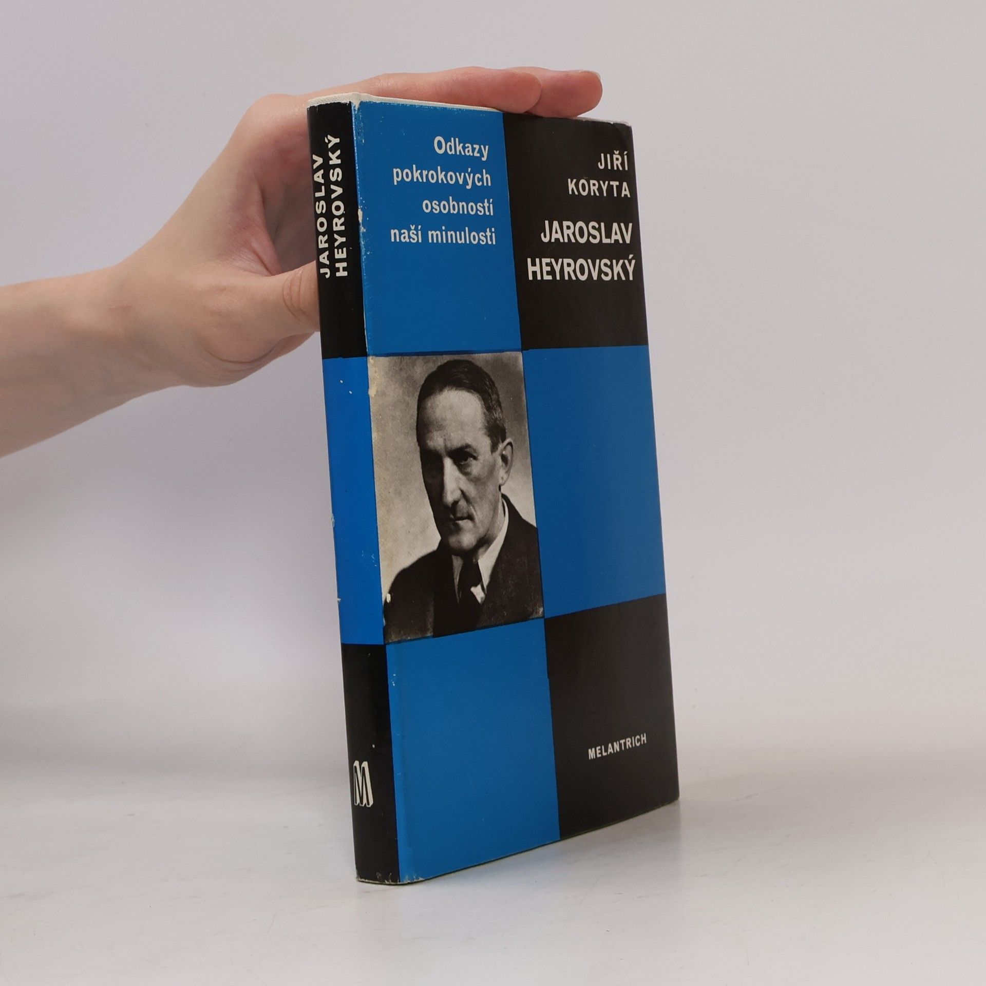 Jiří Koryta Odkazy pokrokových osobností naší minulosti: Jaroslav Heyrovský