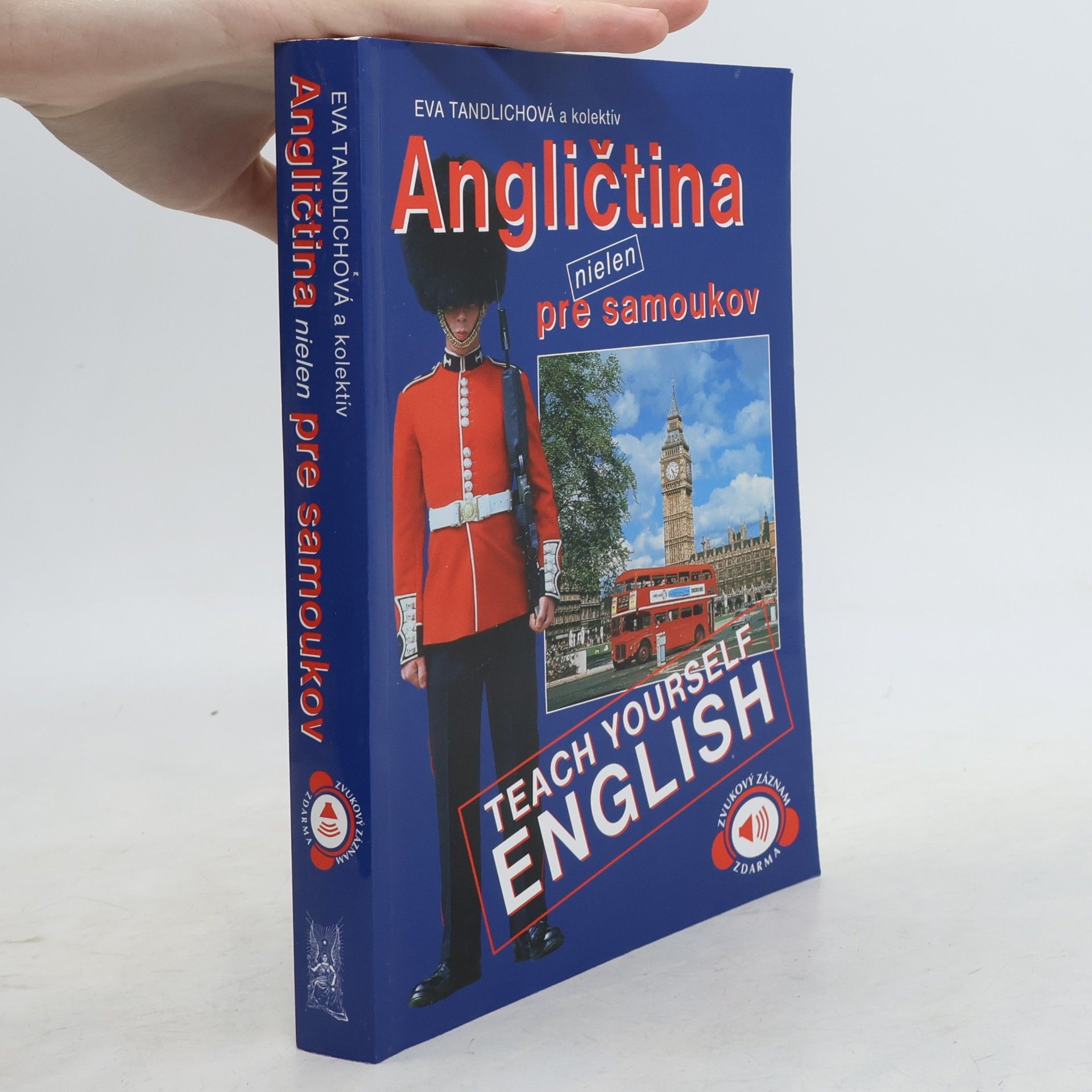 Kolektív autorov Angličtina nielen pre samoukov. Teach Yourself English