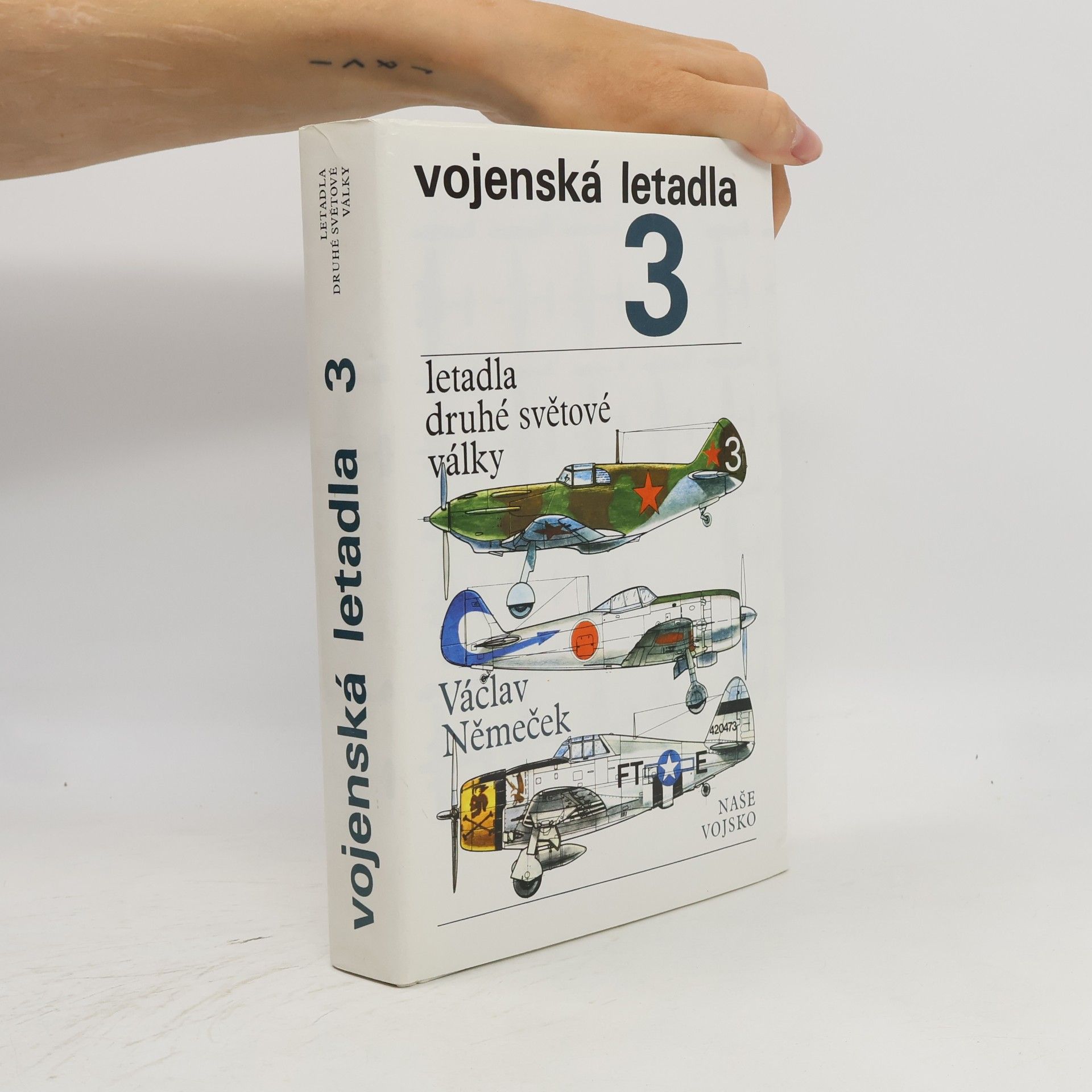 Václav Němeček Vojenská letadla. Letadla druhé světové války 3. díl
