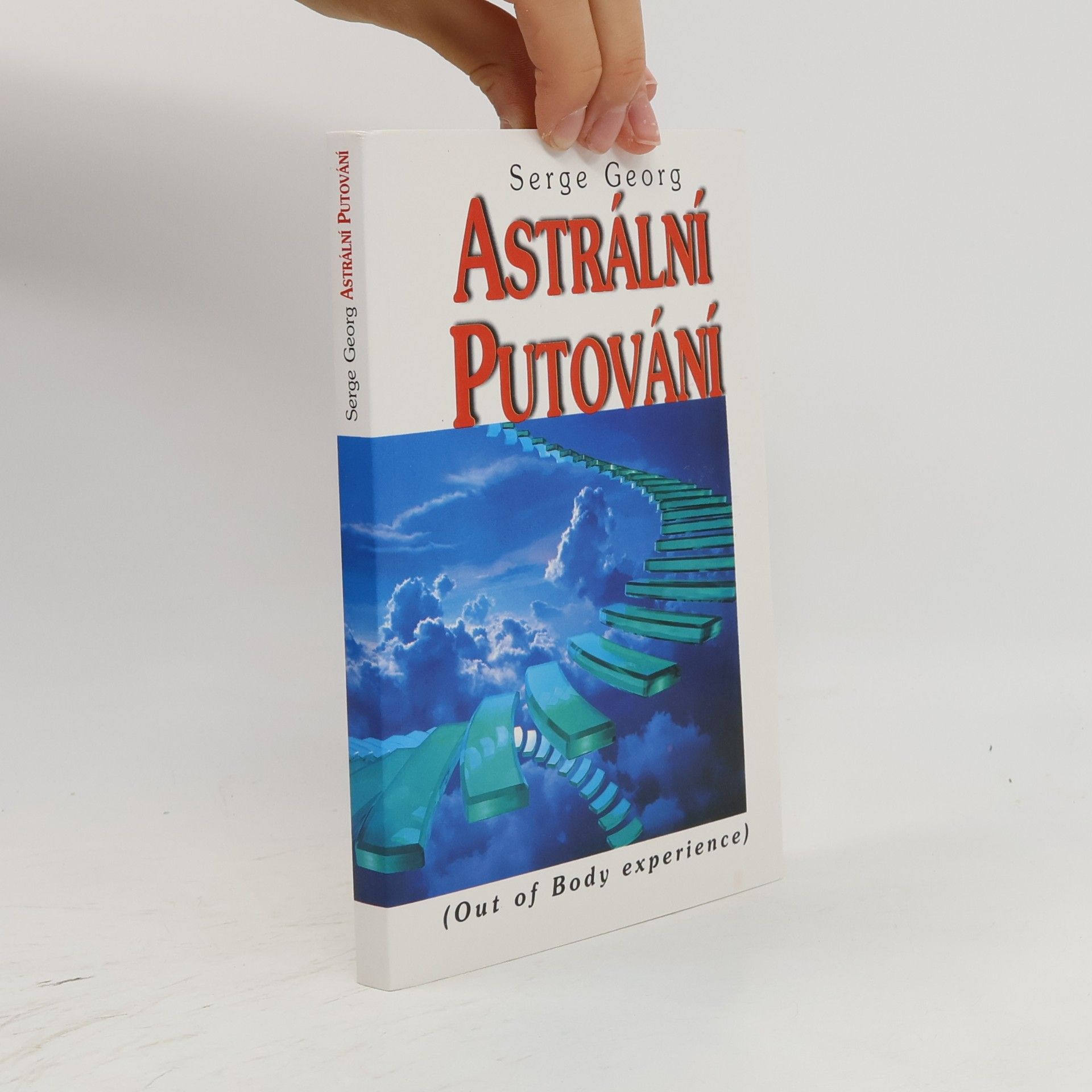 Serge Georg Astrální putování