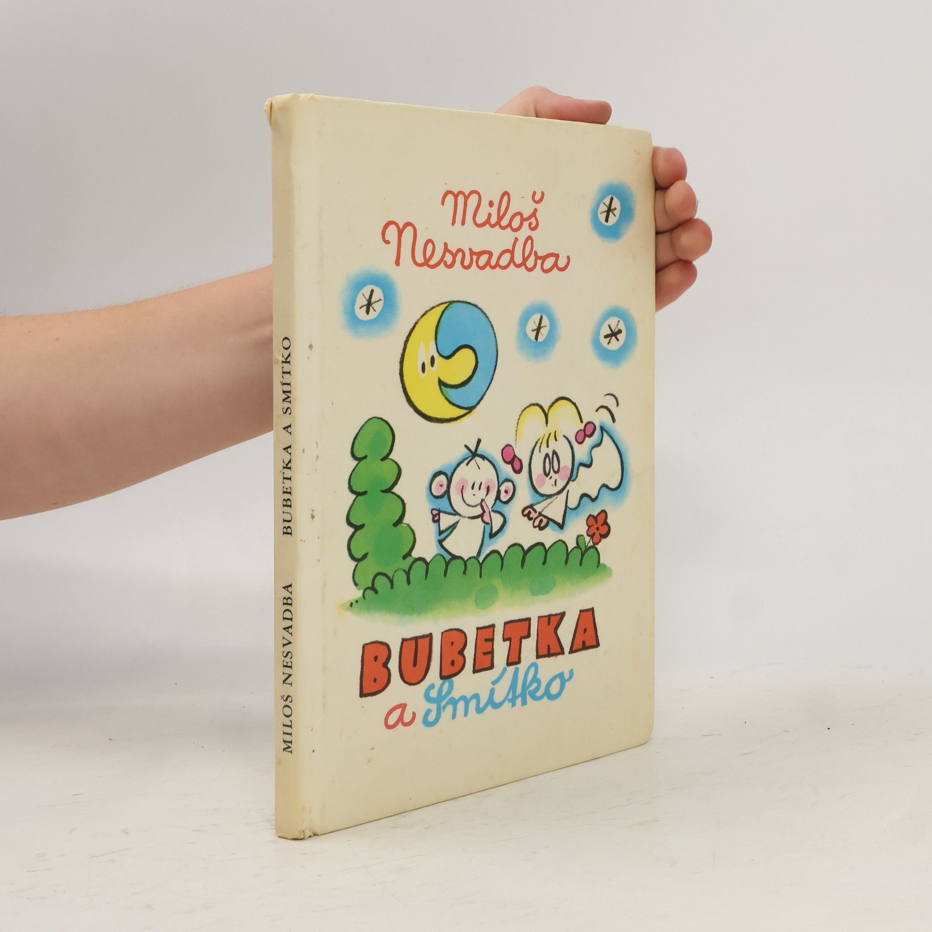 Miloš Nesvadba Bubetka a Smítko