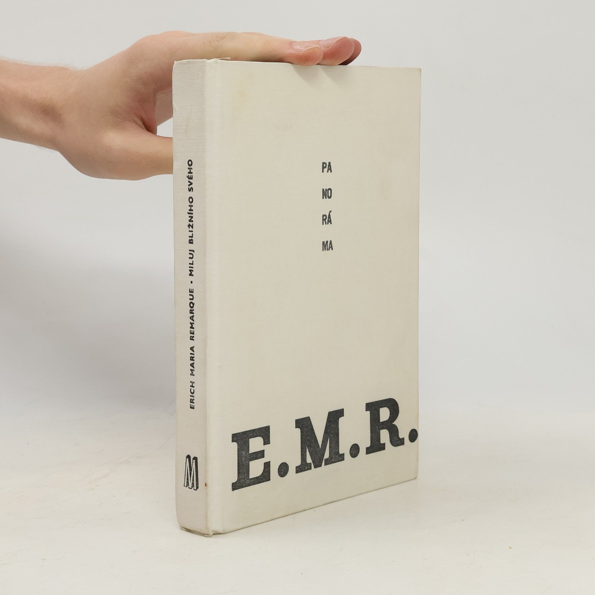 Erich Maria Remarque Miluj bližního svého