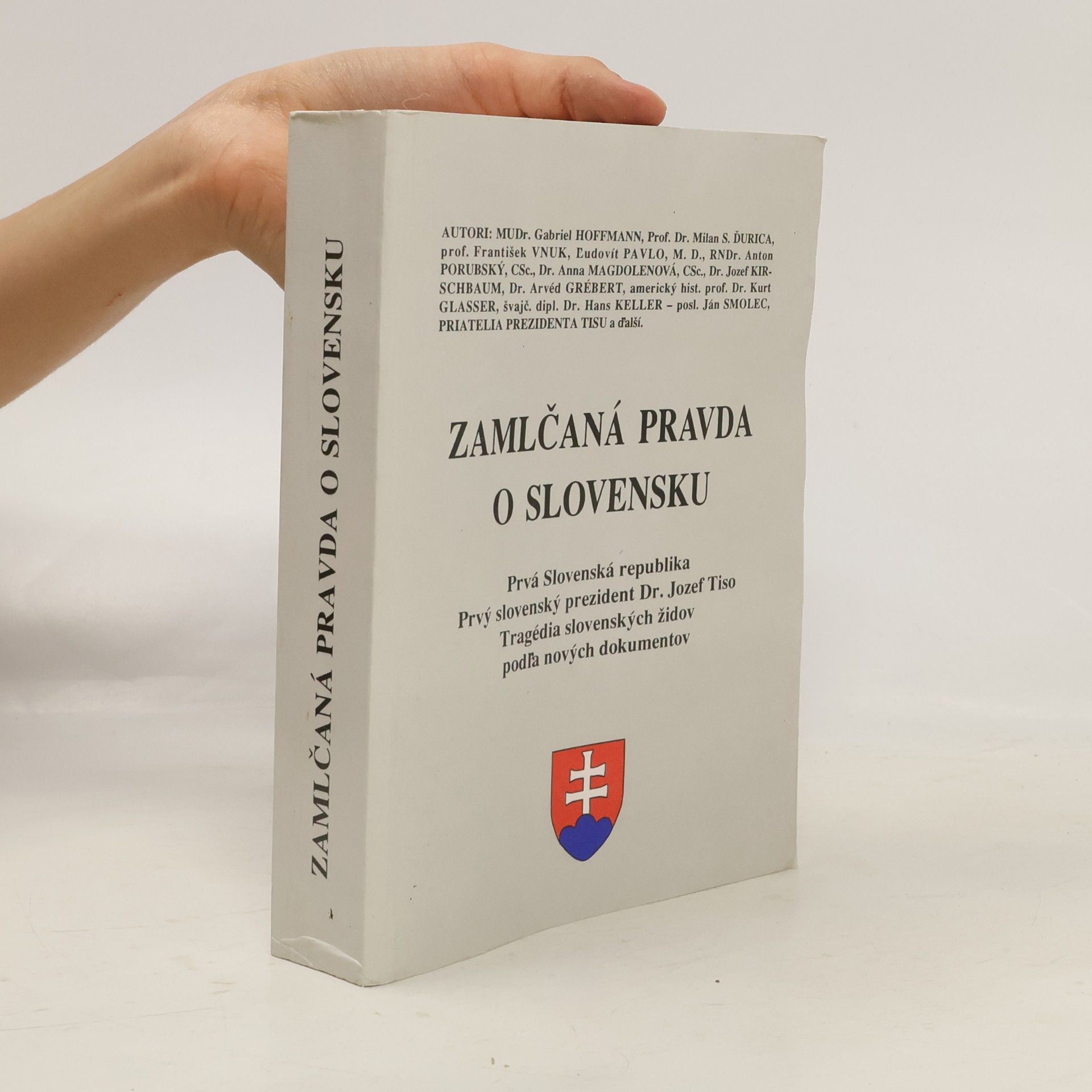 Collectif d'auteurs Zamlčaná pravda o Slovensku