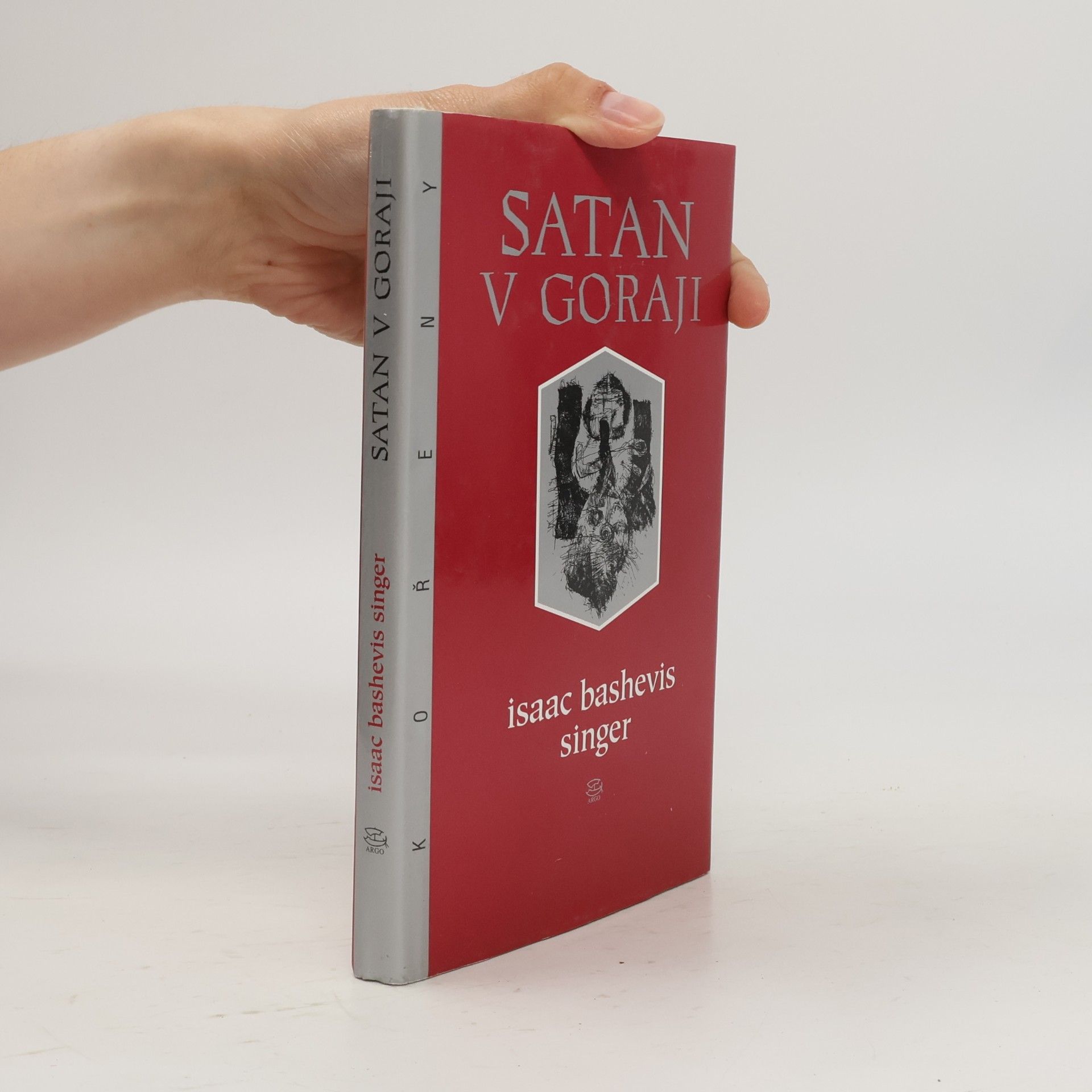 Isaac Bashevis Singer Satan v Goraji