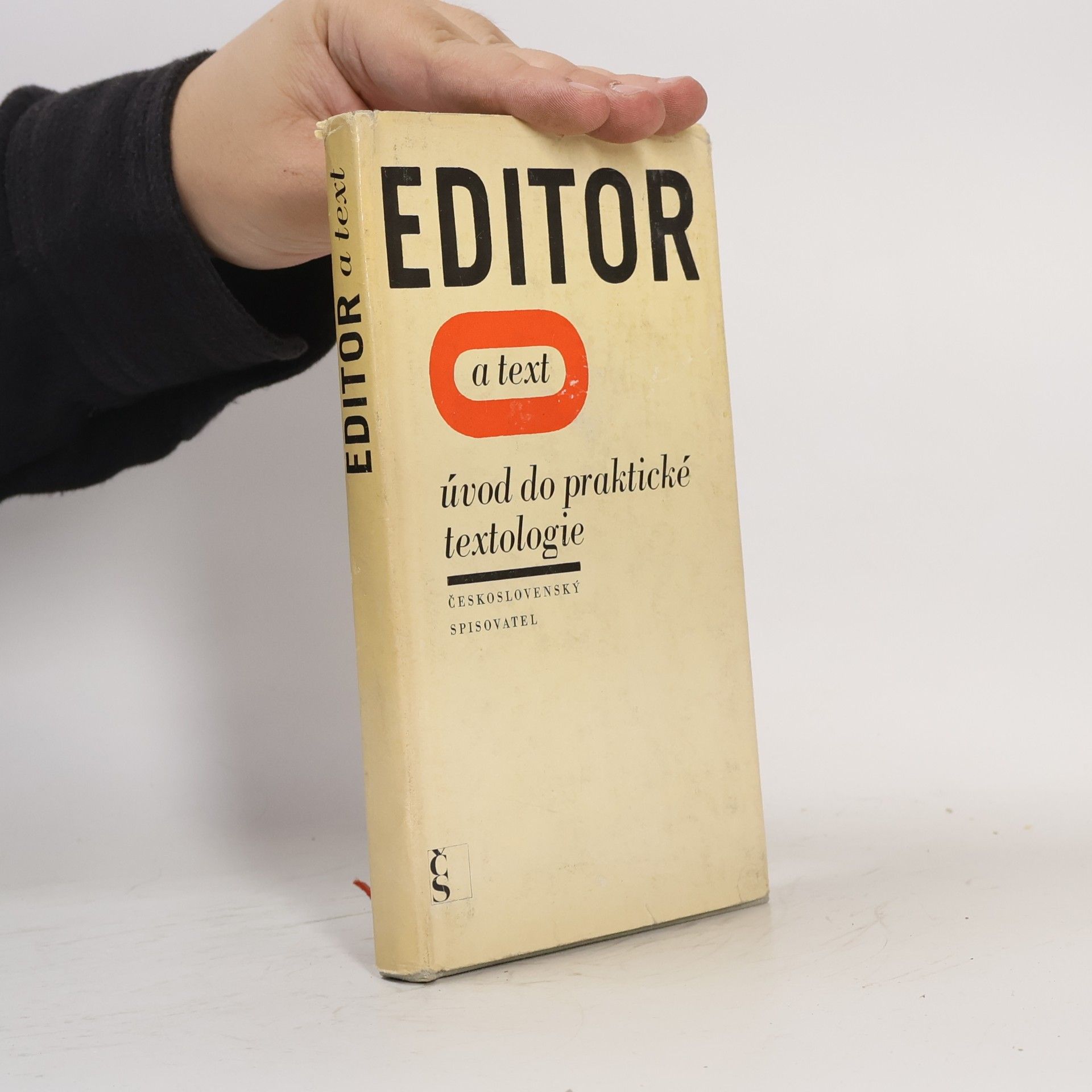 Břetislav Štorek Editor a text. Úvod do praktické textologie