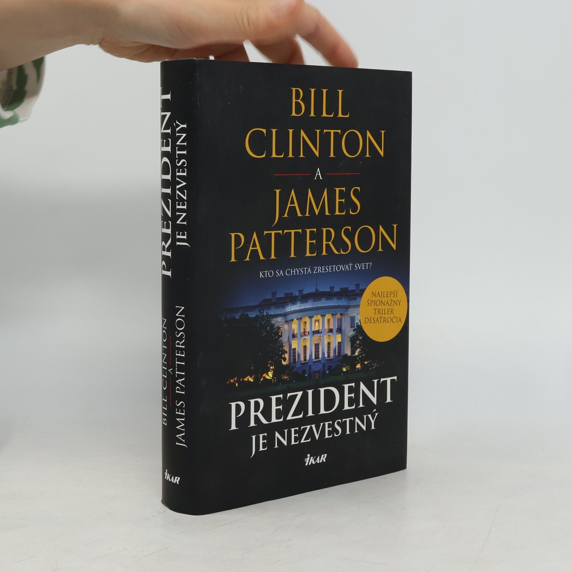 Bill Clinton Prezident je nezvestný