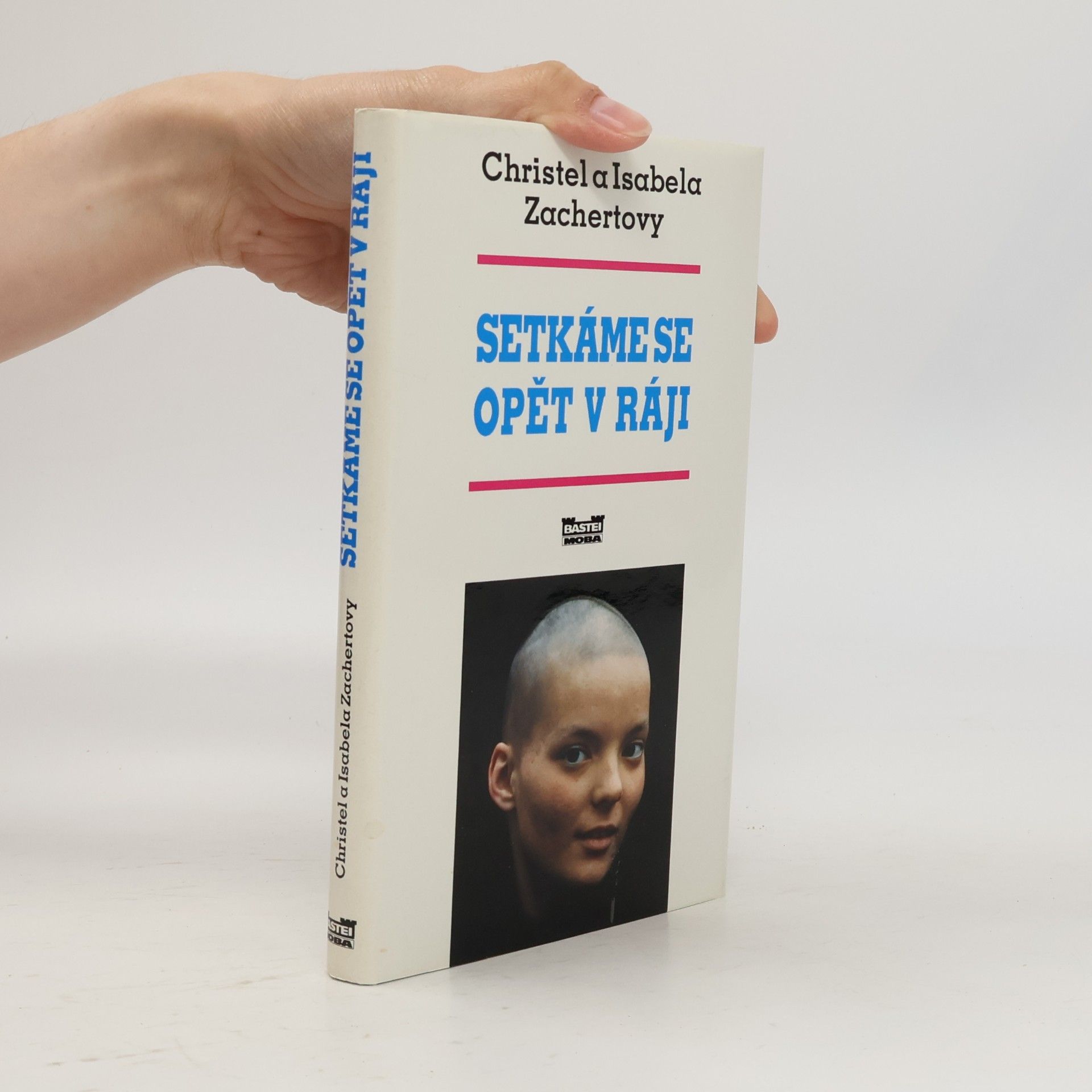 Christel Zachert Setkáme se opět v ráji