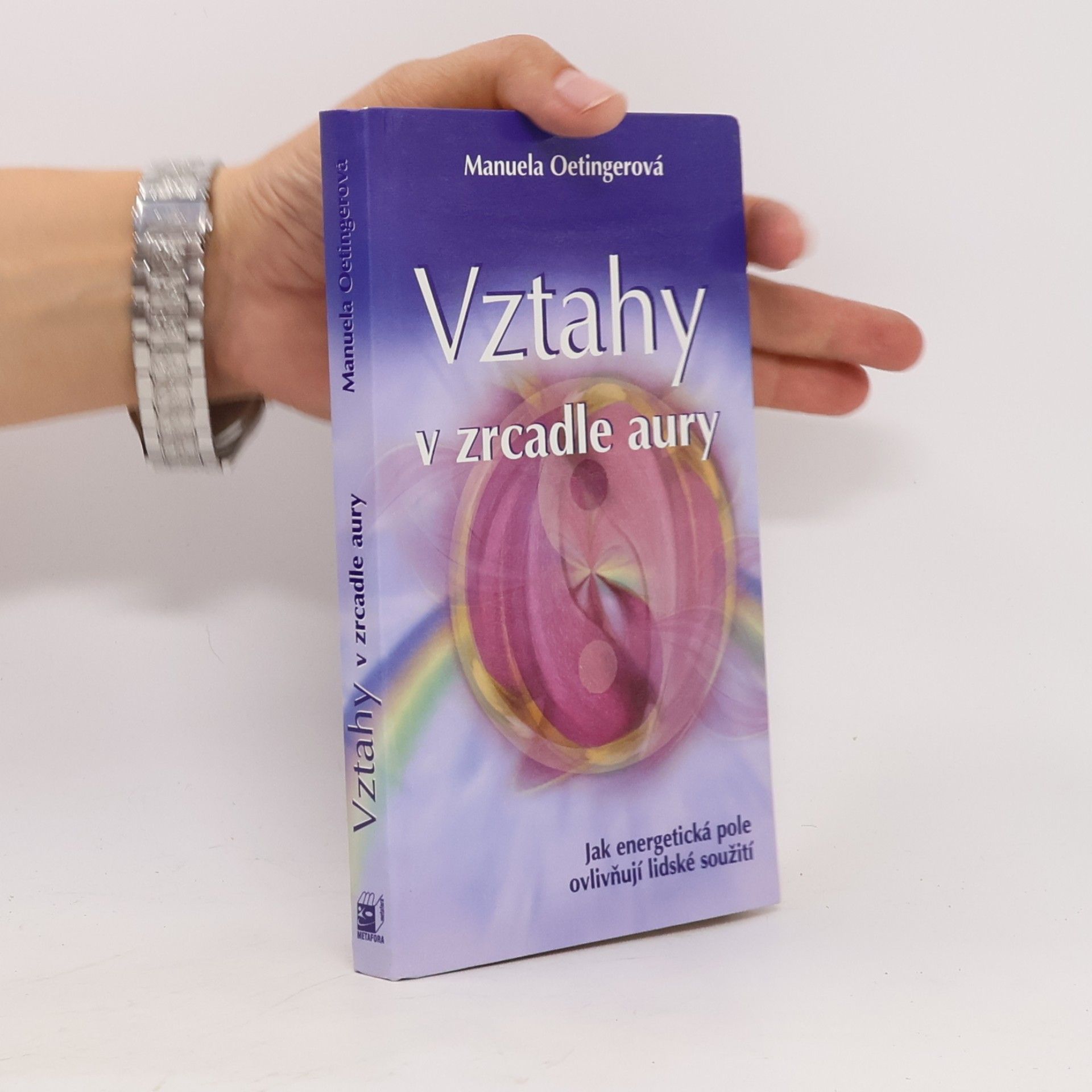 Manuela Oetinger Vztahy v zrcadle aury
