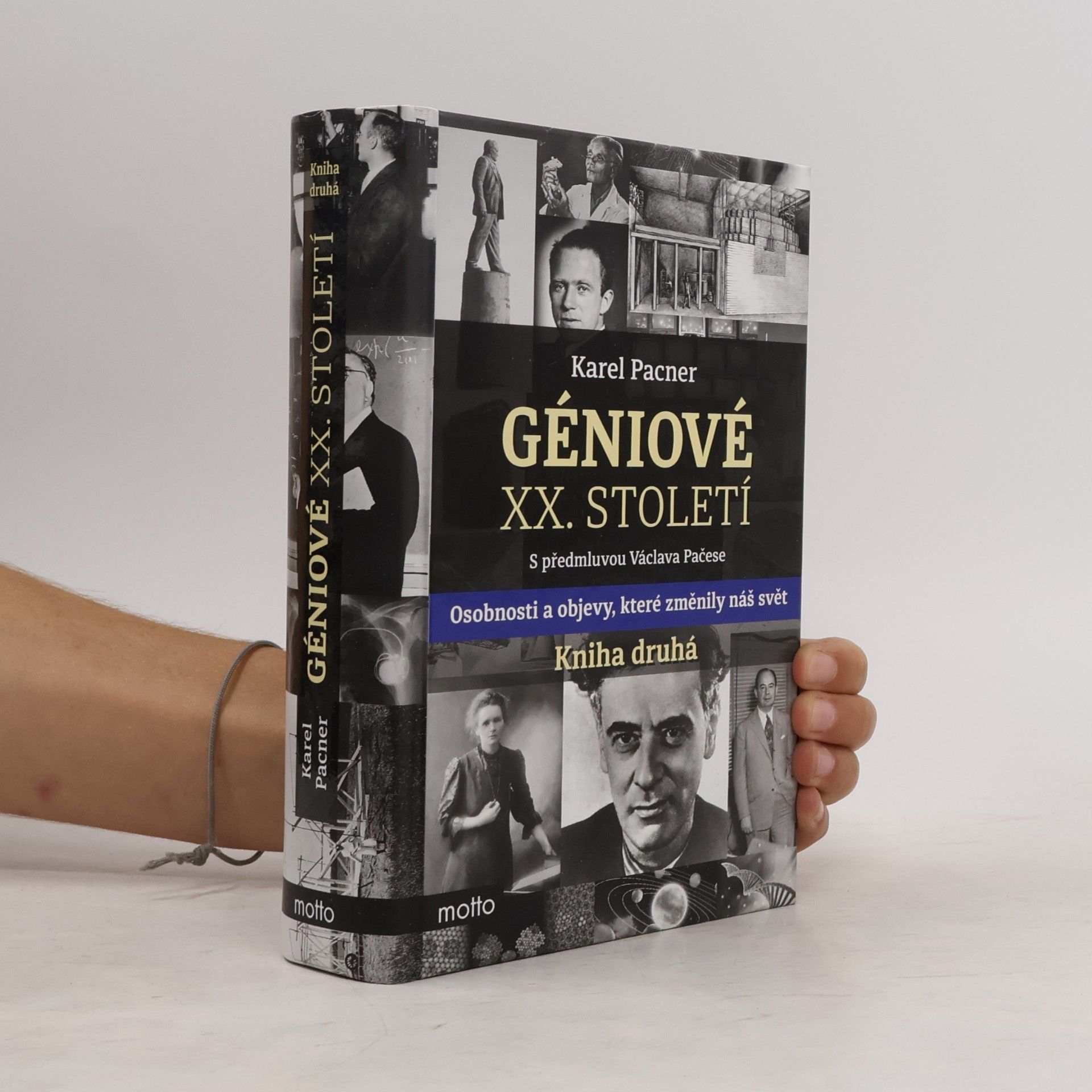 Karel Pacner Géniové XX. století. Kniha druhá
