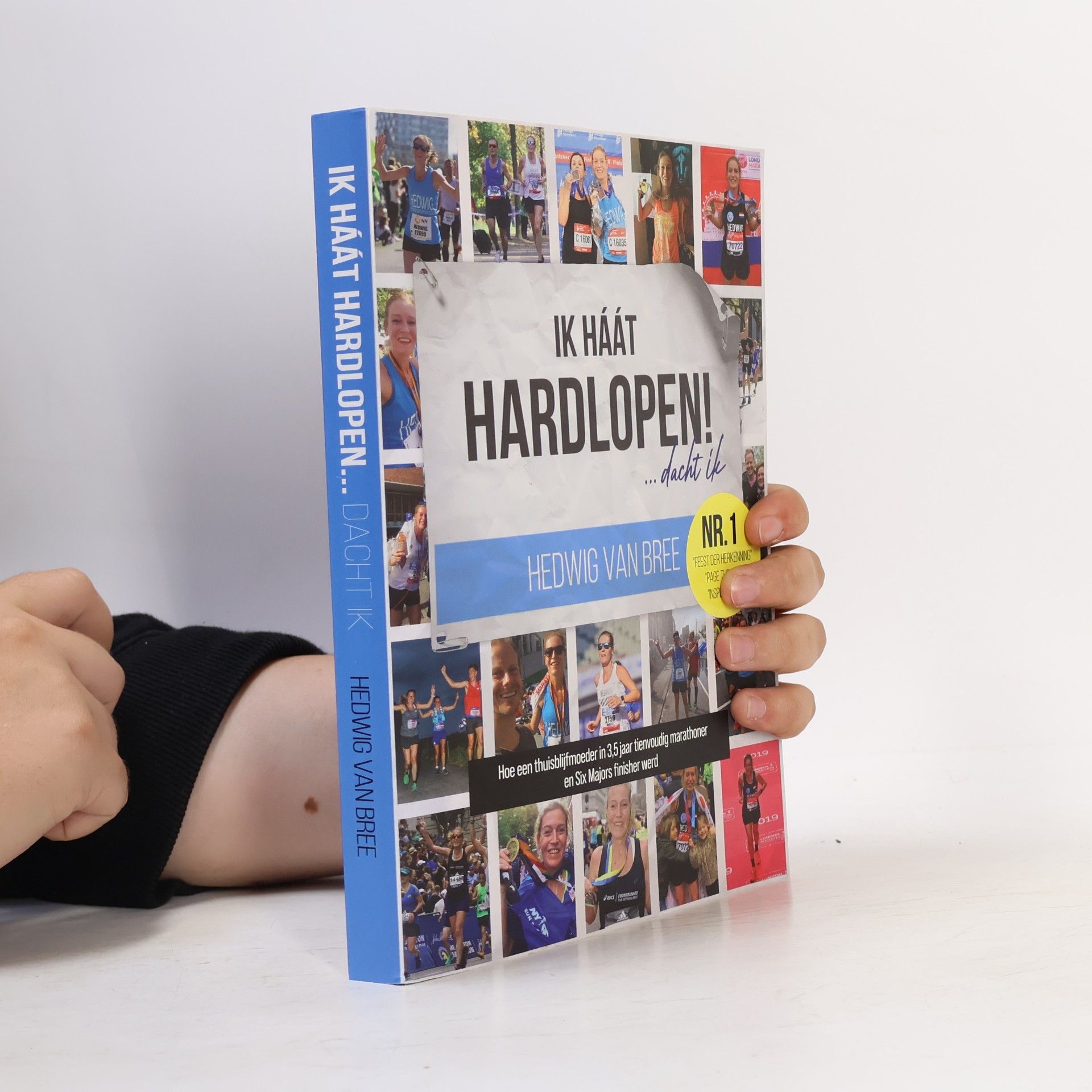 Hedwig van Bree Ik háát hardlopen... dacht ik