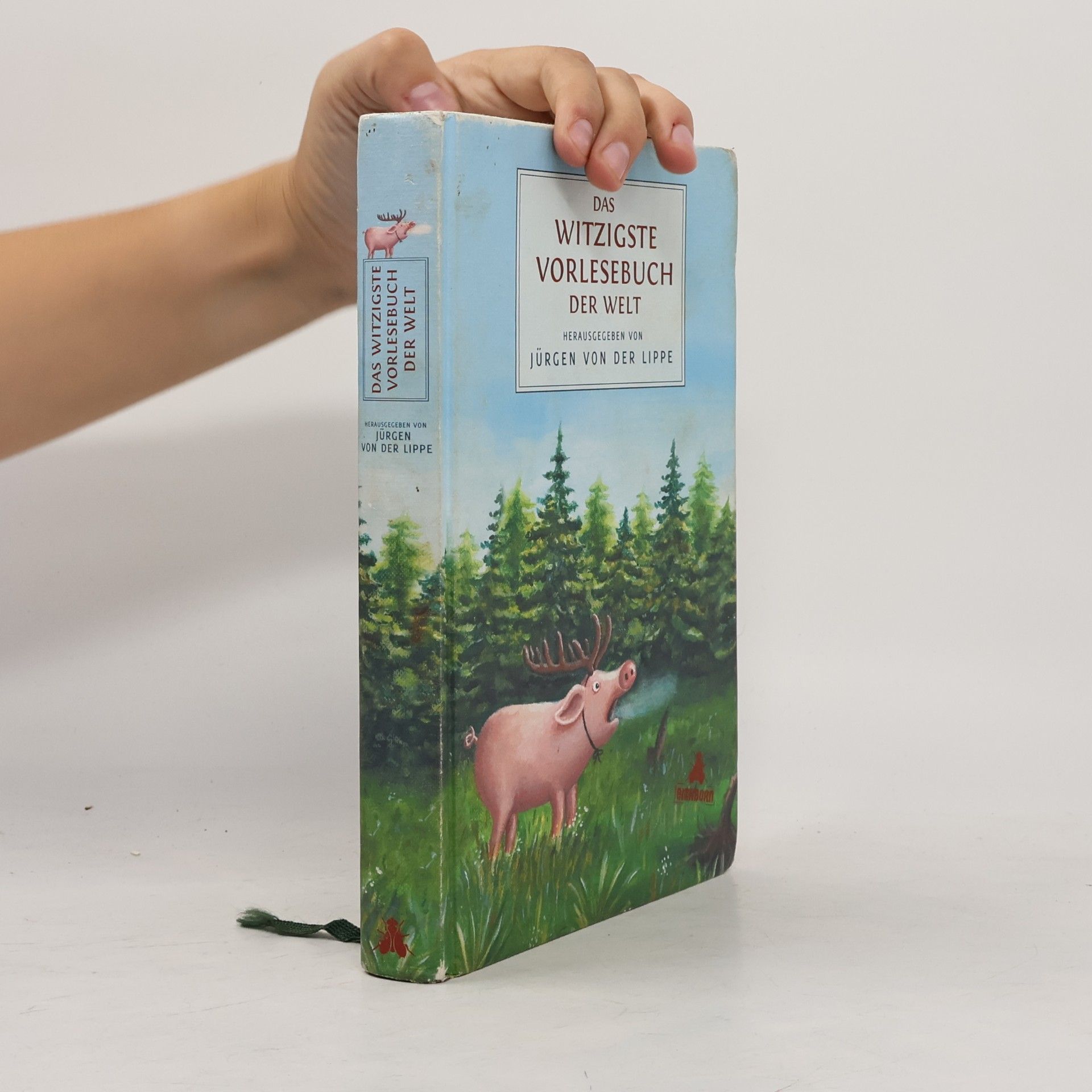 Jürgen von der Lippe Das witzigste Vorlesebuch der Welt