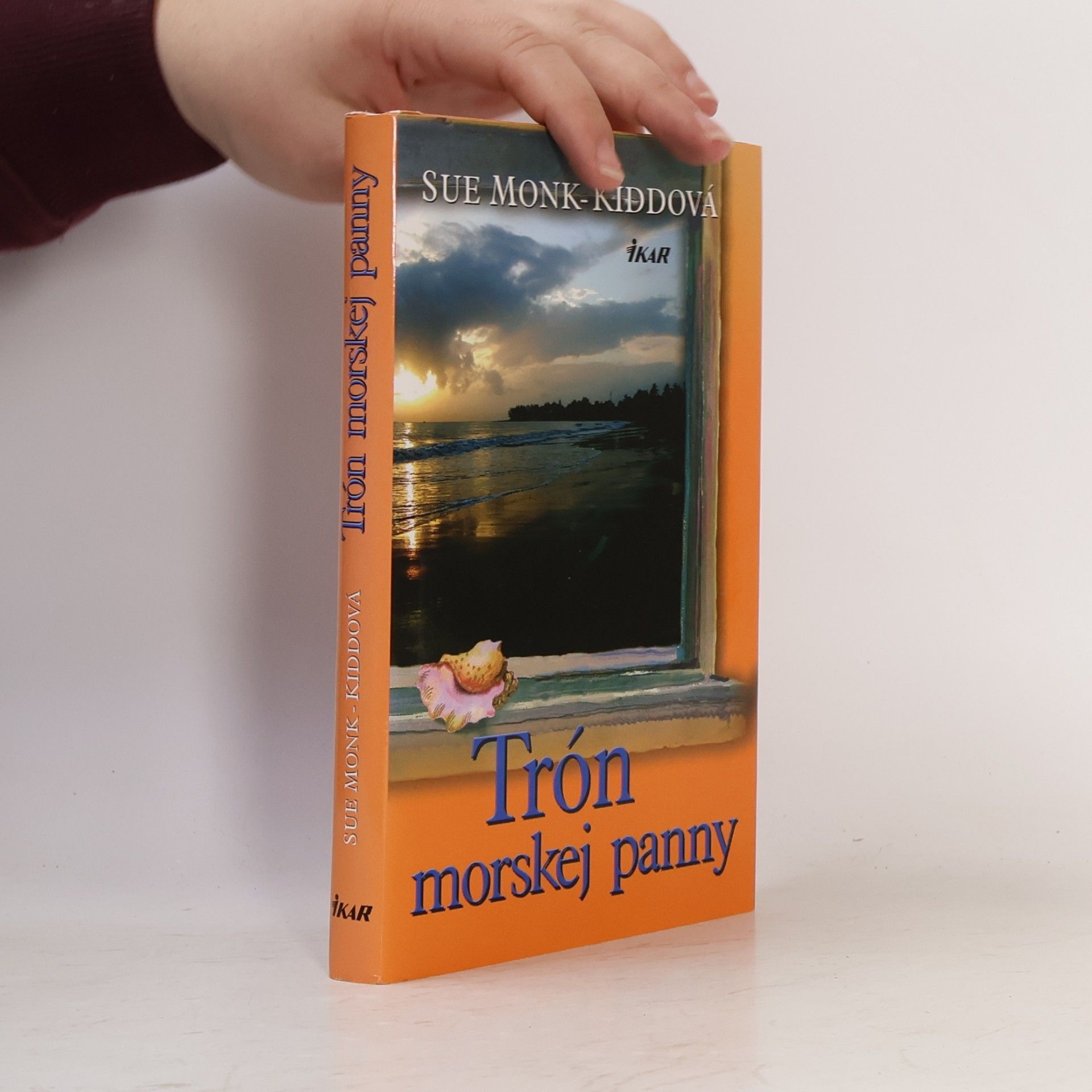 Sue Monk Kidd Trón morskej panny