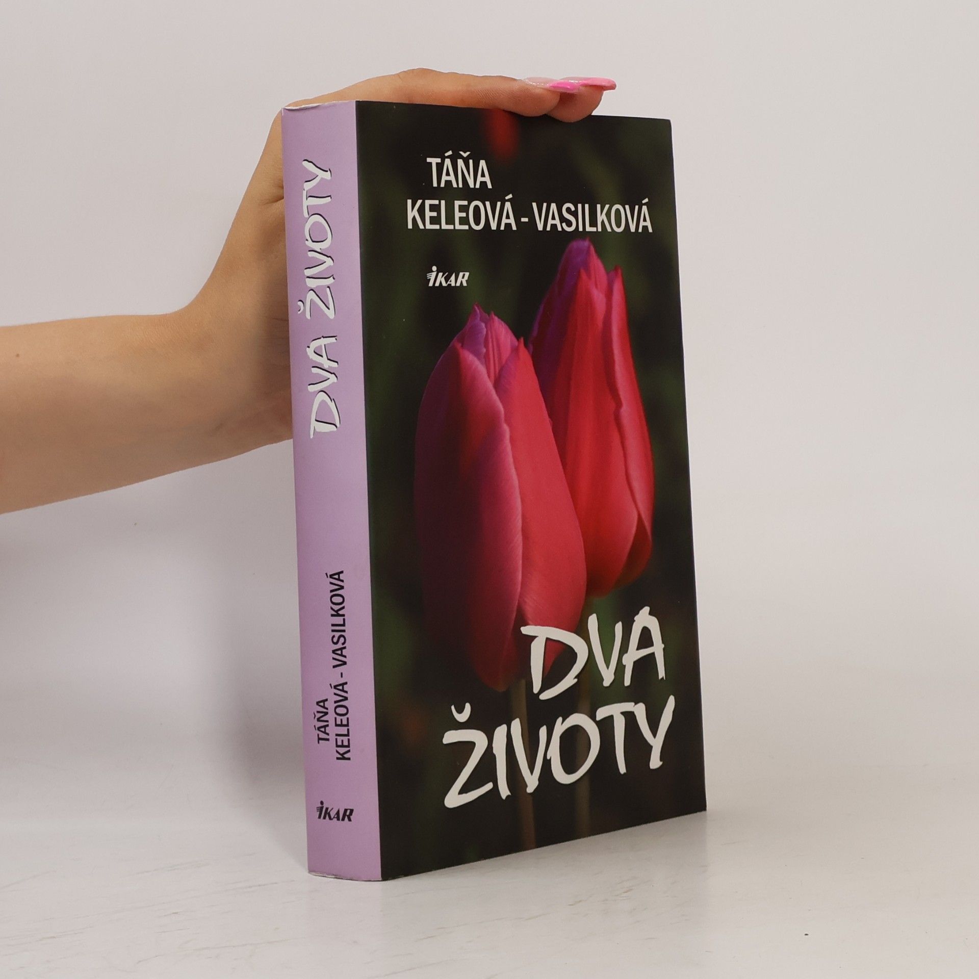 Táňa Keleová-Vasilková Dva životy