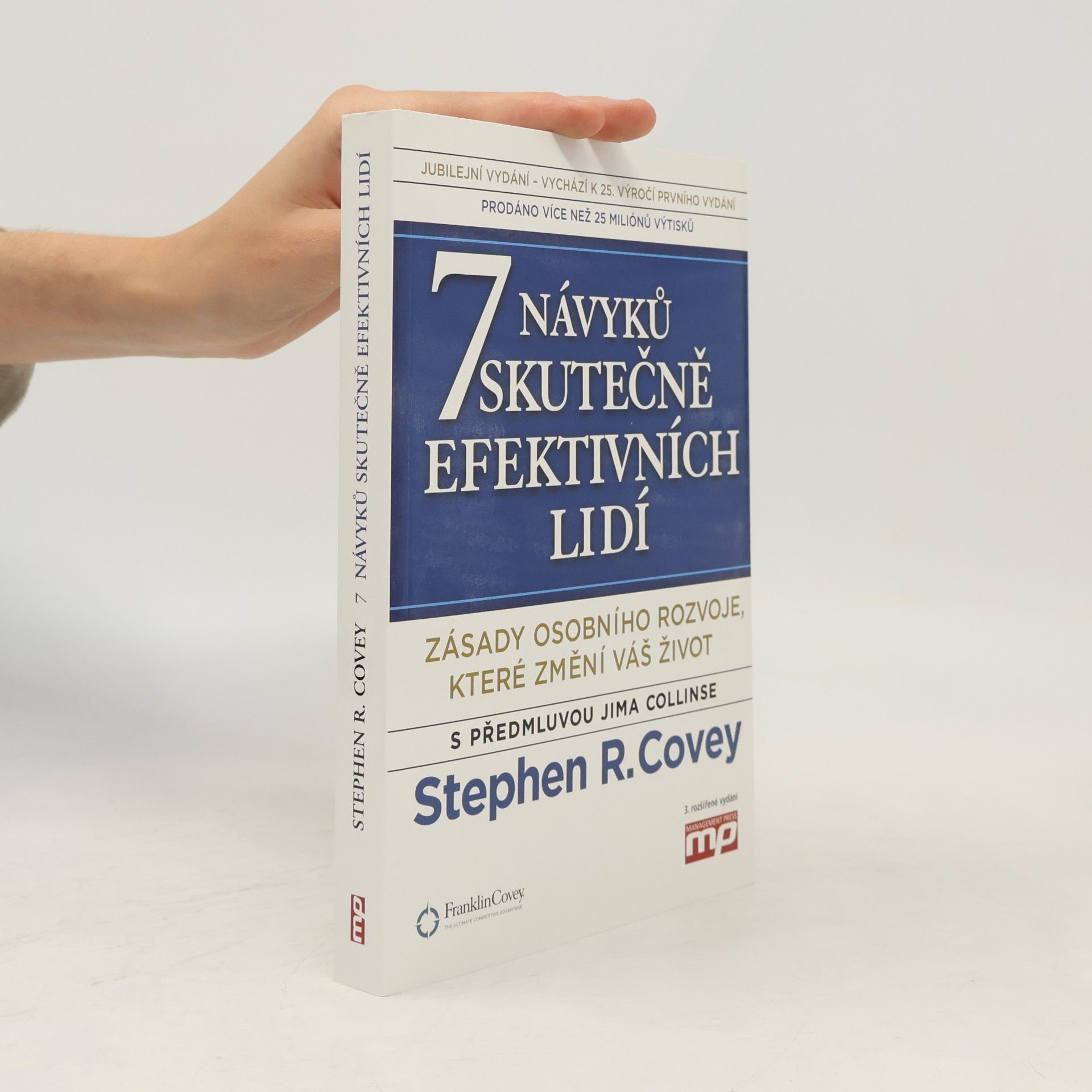 Stephen Covey 7 návyků skutečně efektivních lidí