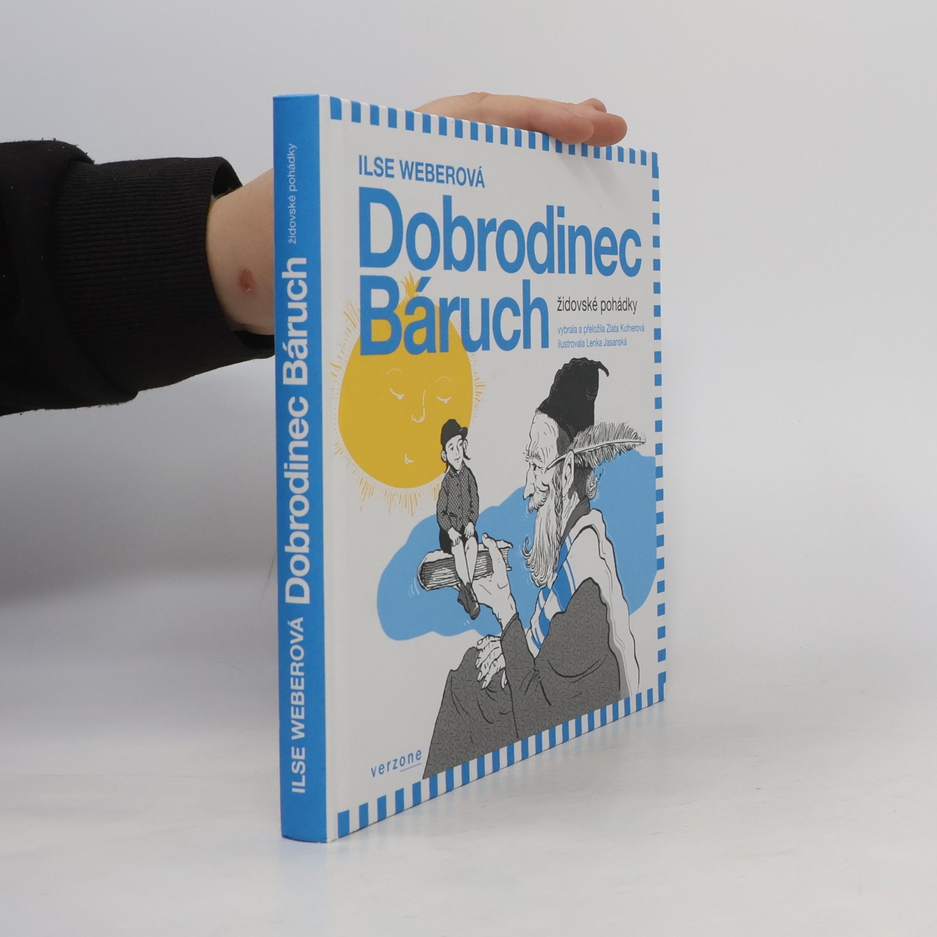 Ilse Weber Dobrodinec Báruch. Židovské pohádky
