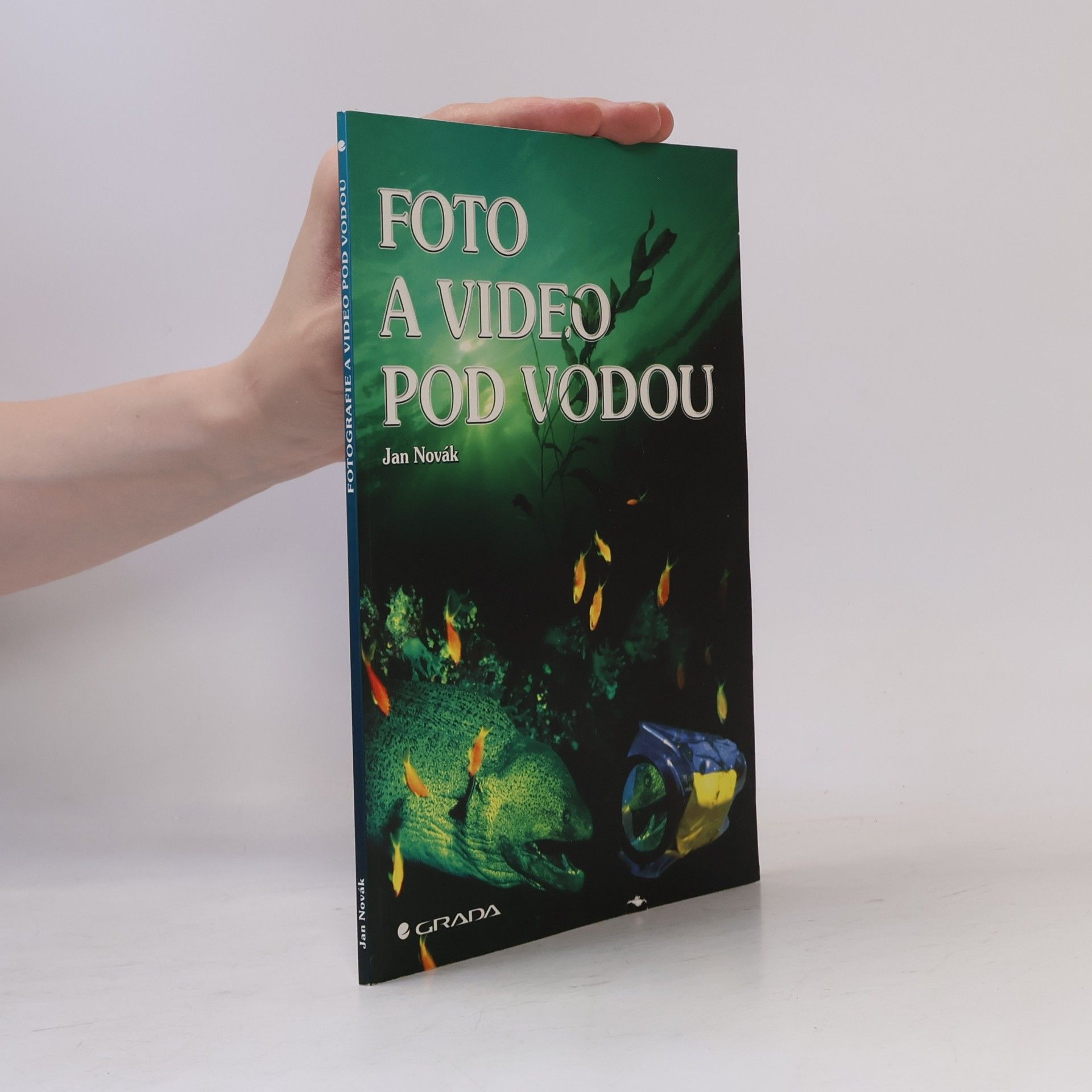 Jan A. Novák Foto a video pod vodou