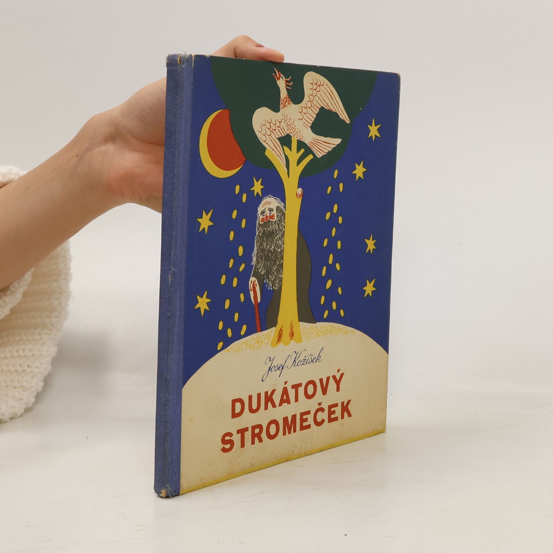 Josef Kožíšek Dukátový stromeček a jiné pohádky