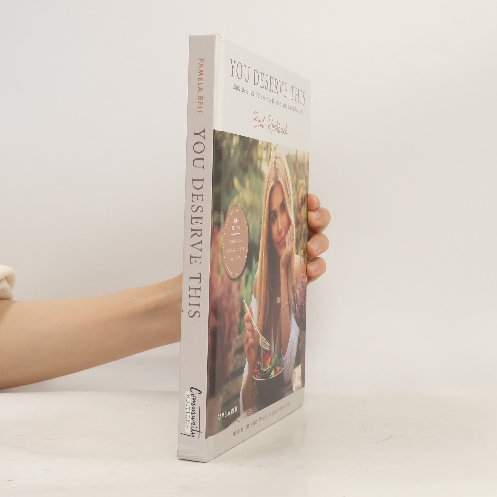 Pamela Reif You deserve this - Bowl-Kochbuch