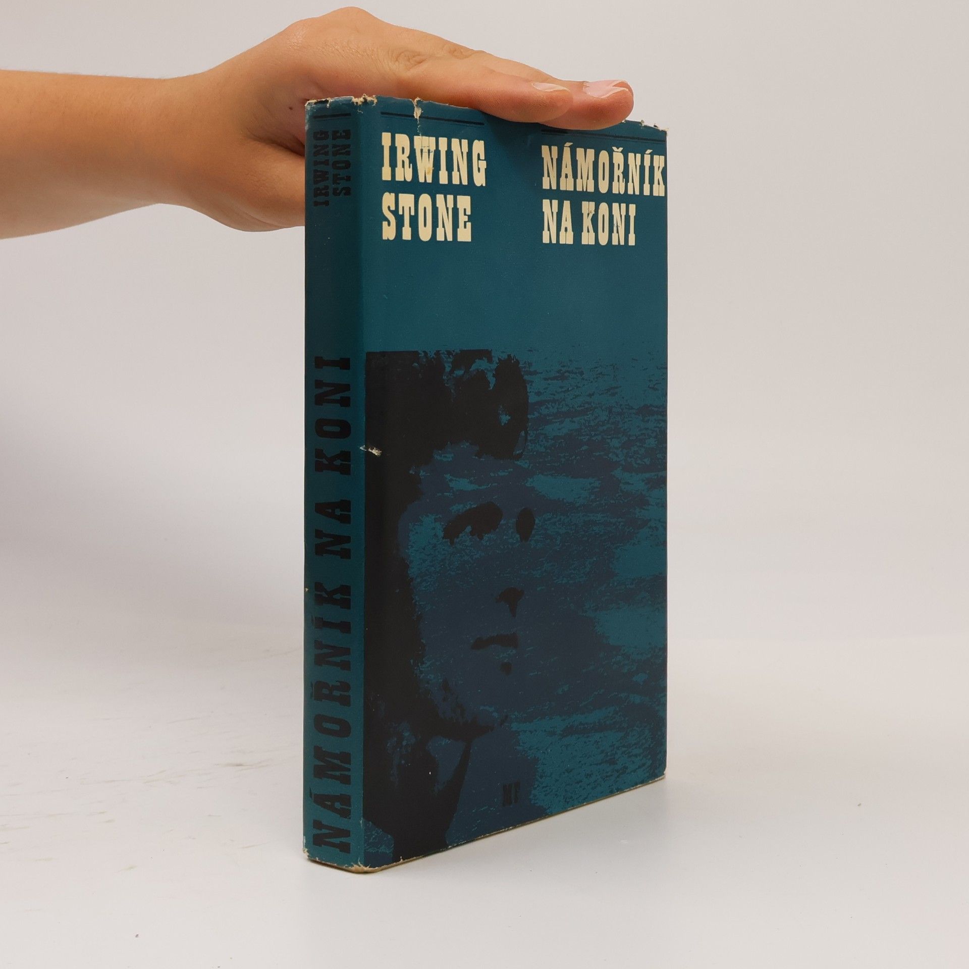 Irving Stone Námořník na koni