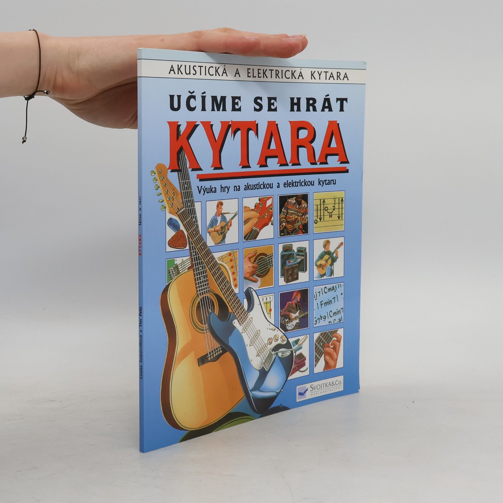 Magdalena Pechová Učíme se hrát na kytaru