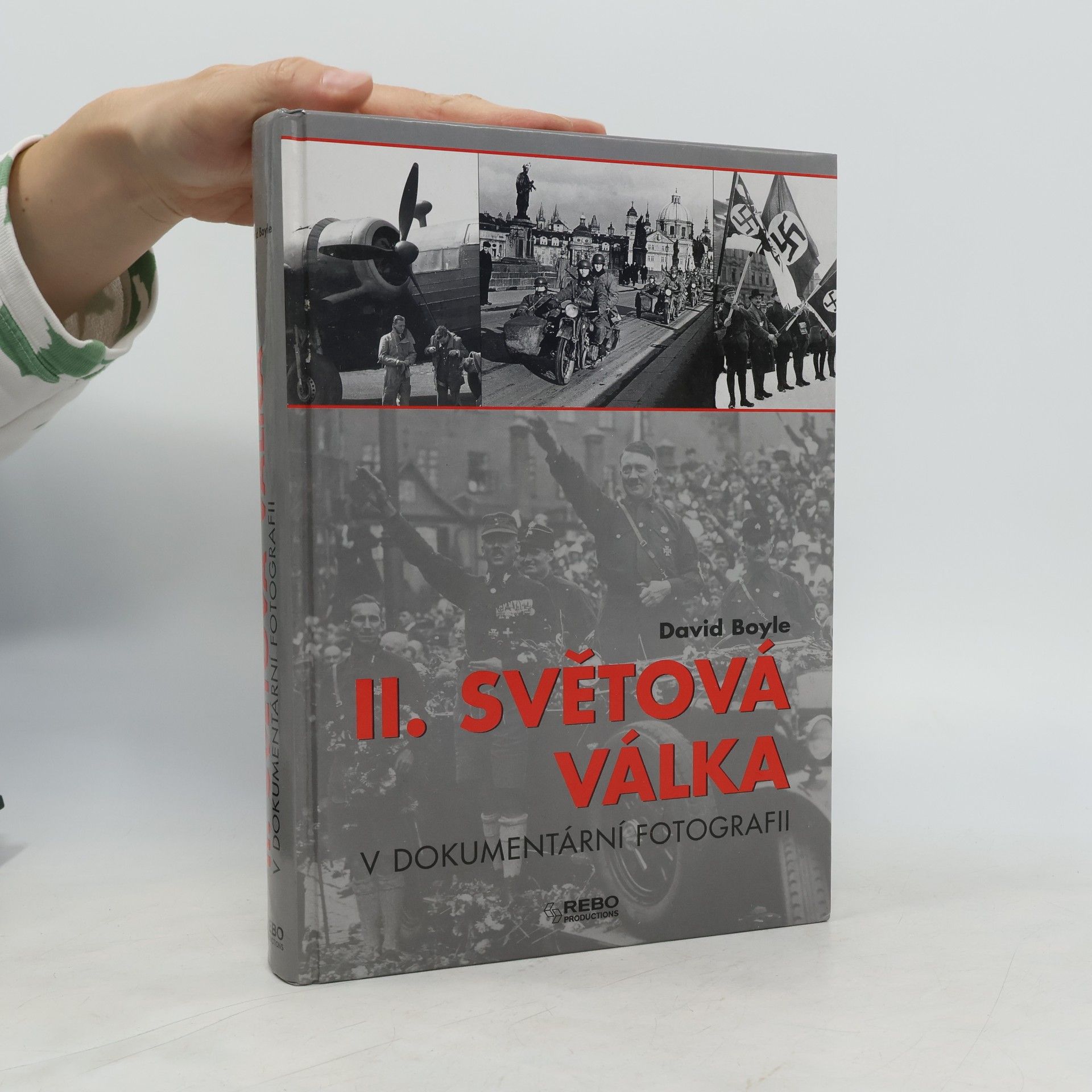 David Boyle II.světová válka v dokumentární fotografii