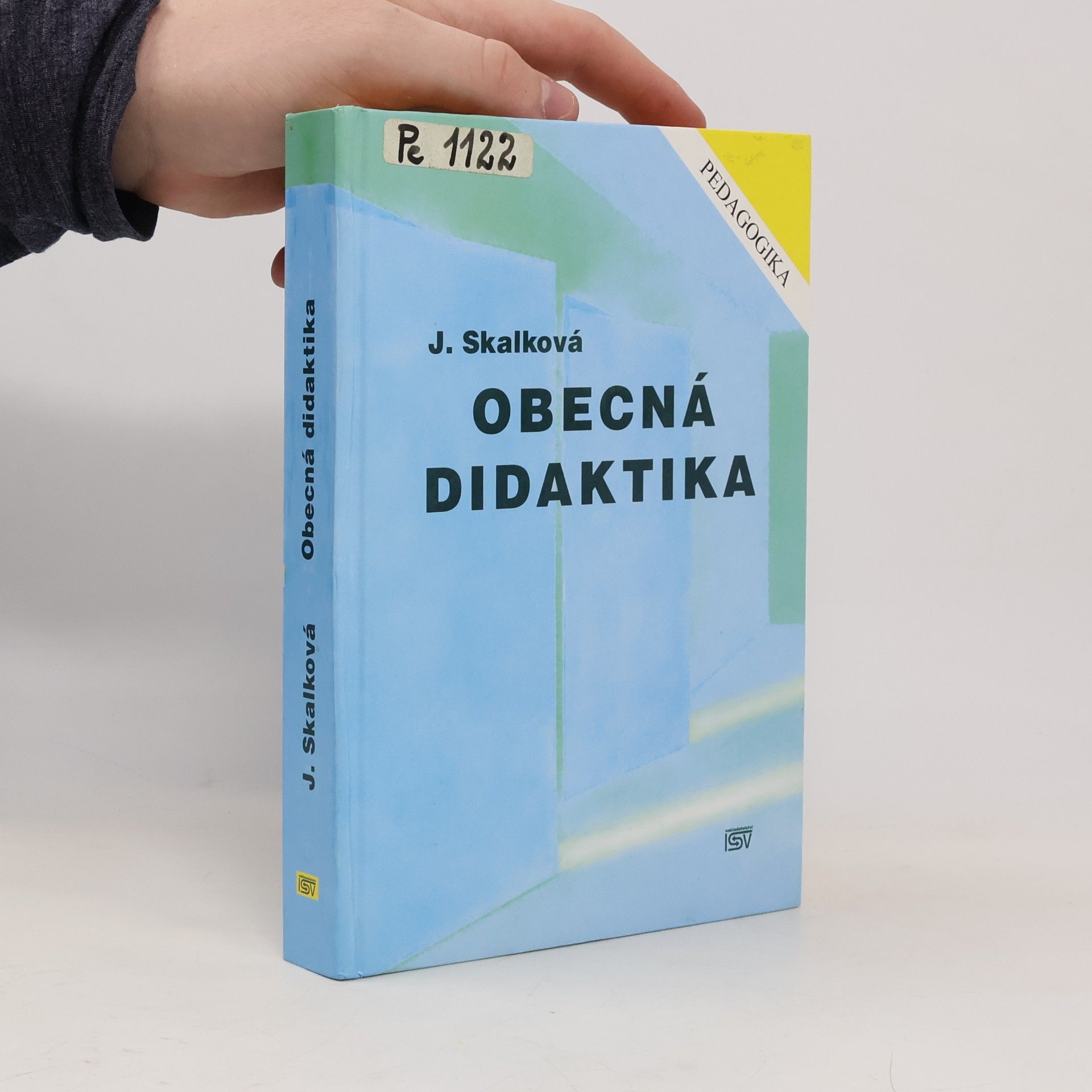 Jarmila Procházková Obecná didaktika