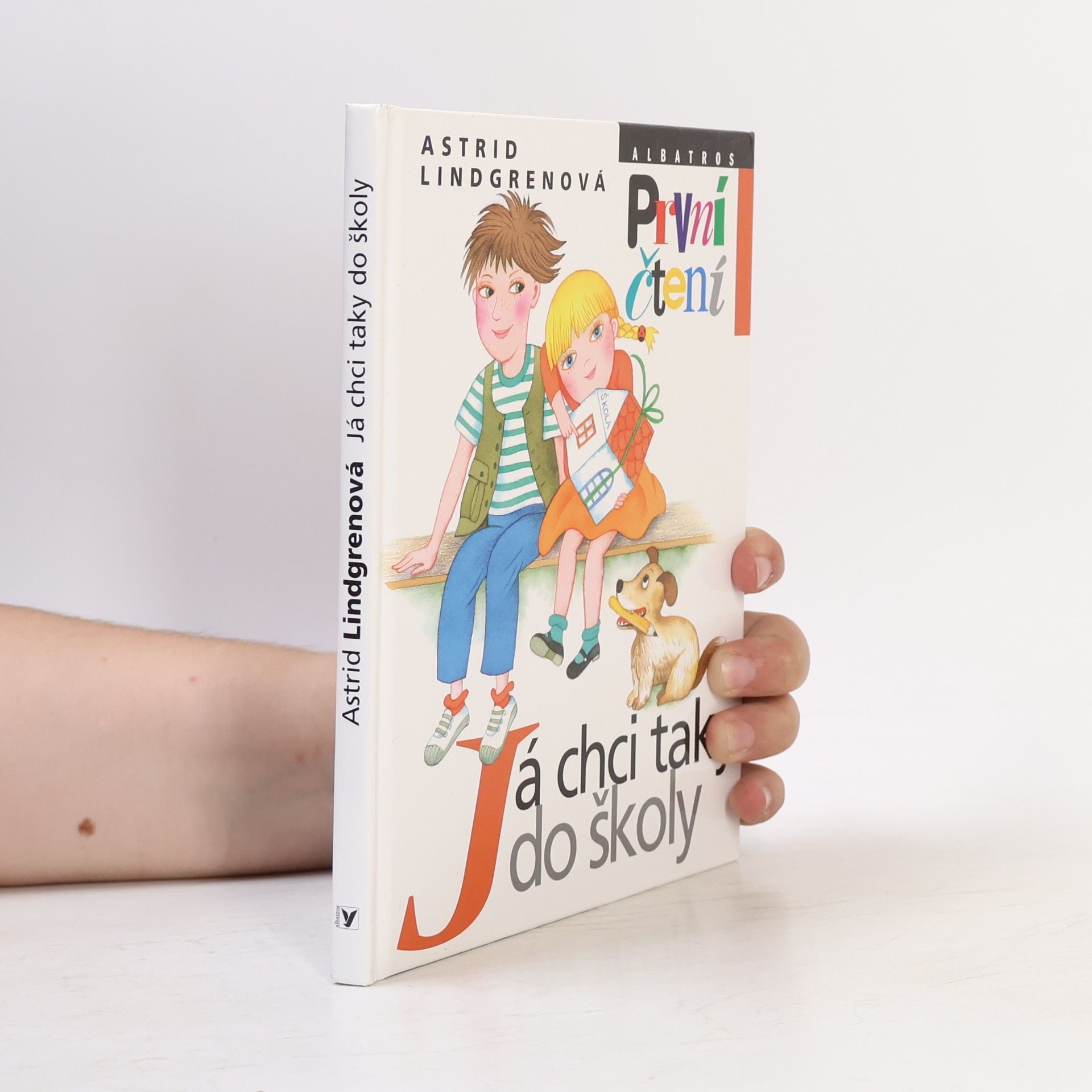 Astrid Lindgren Já chci taky do školy