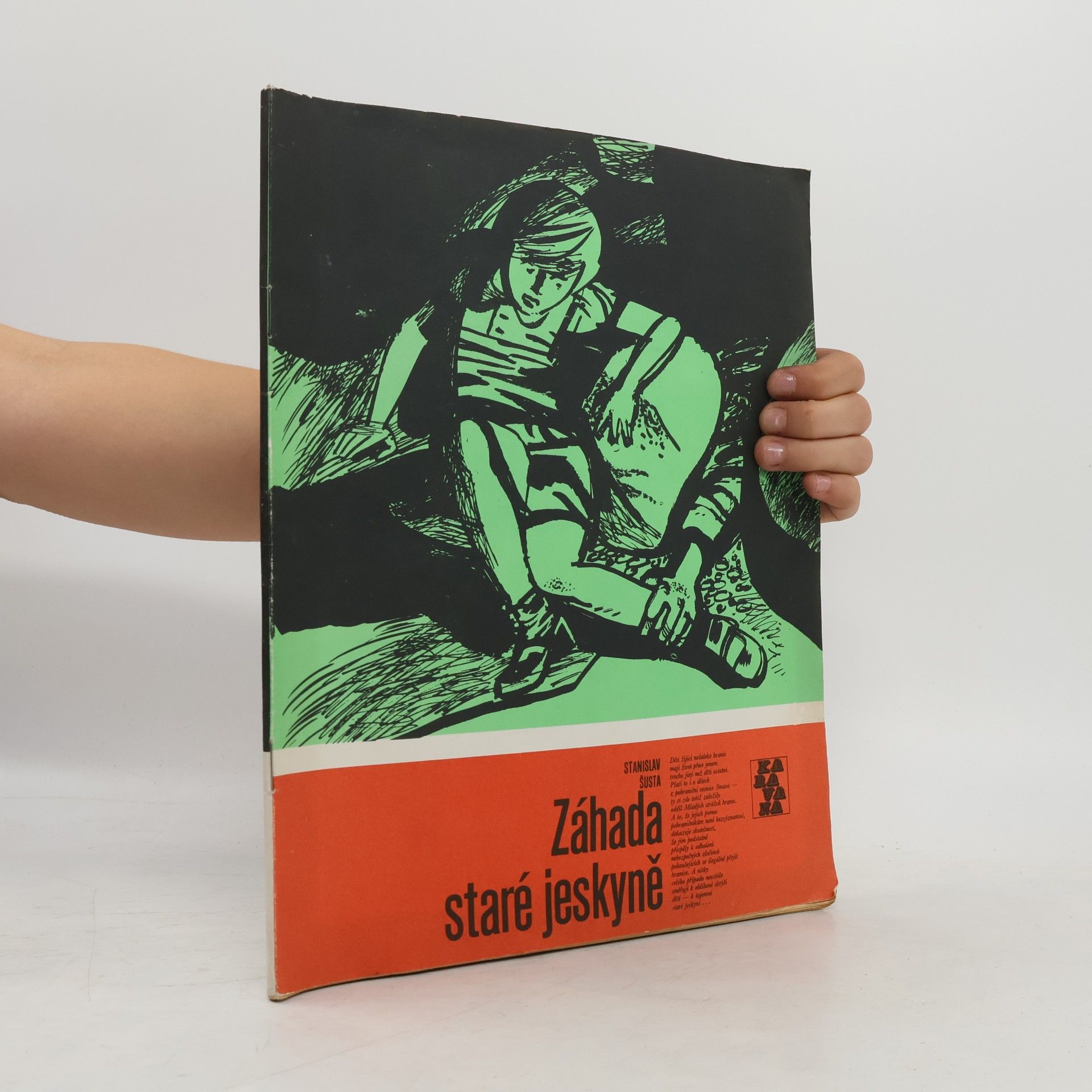Stanislav Šusta Záhada staré jeskyně