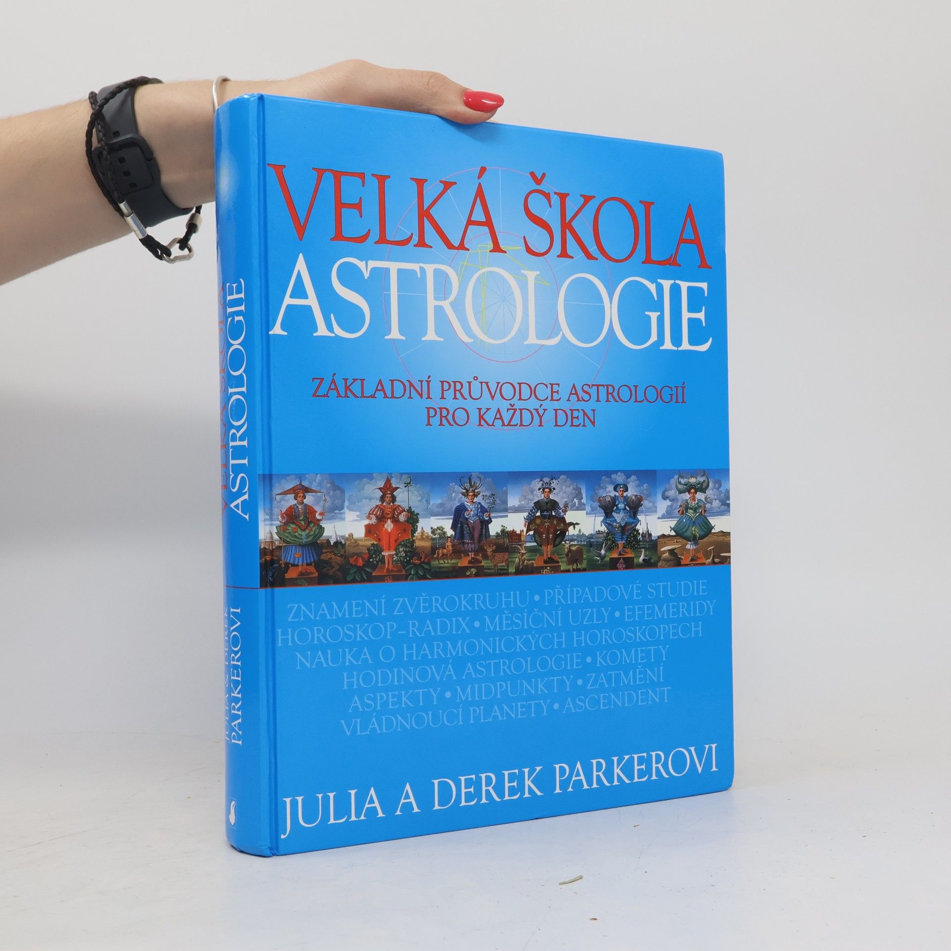 Julia Parker Velká škola astrologie
