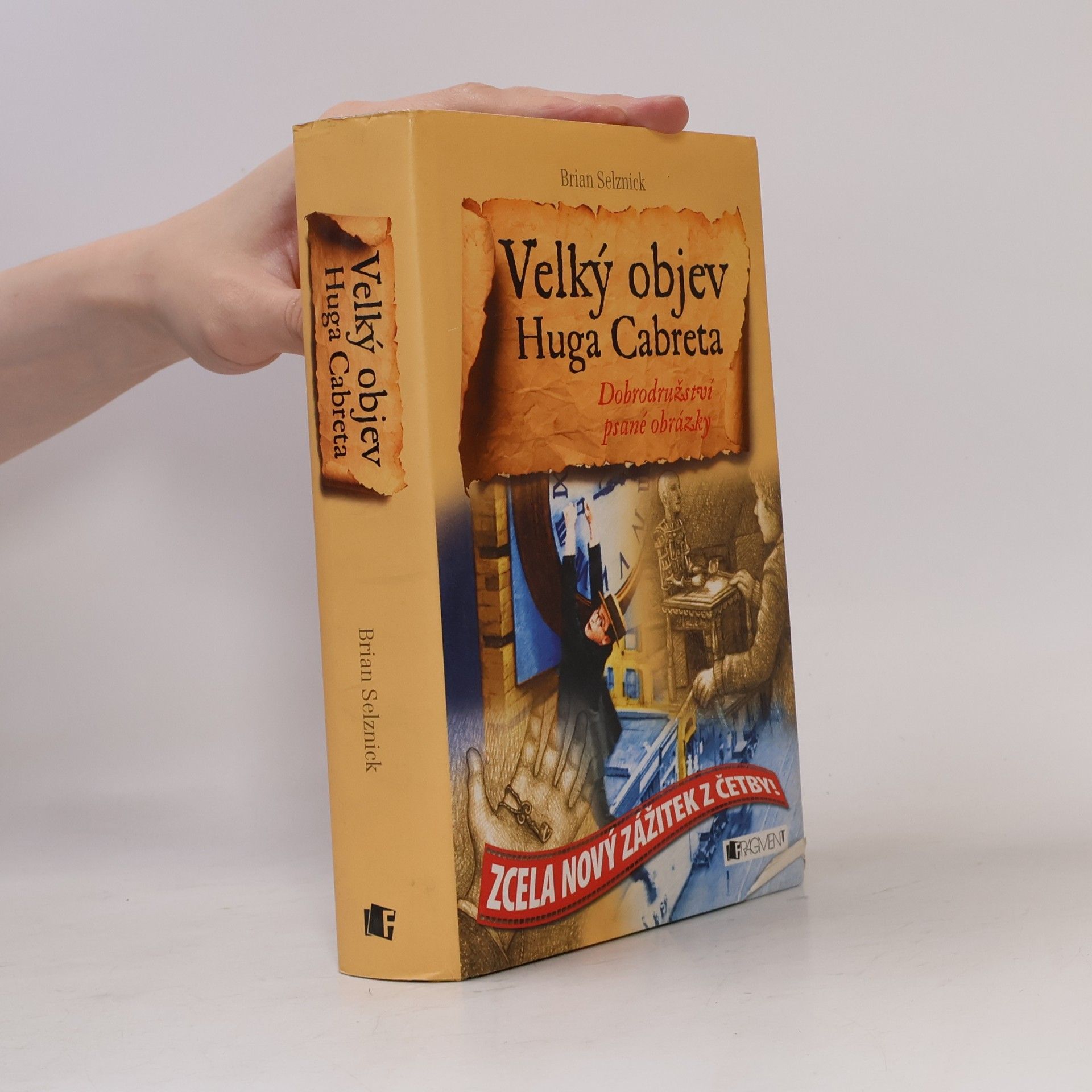 Brian Selznick Velký objev Huga Cabreta