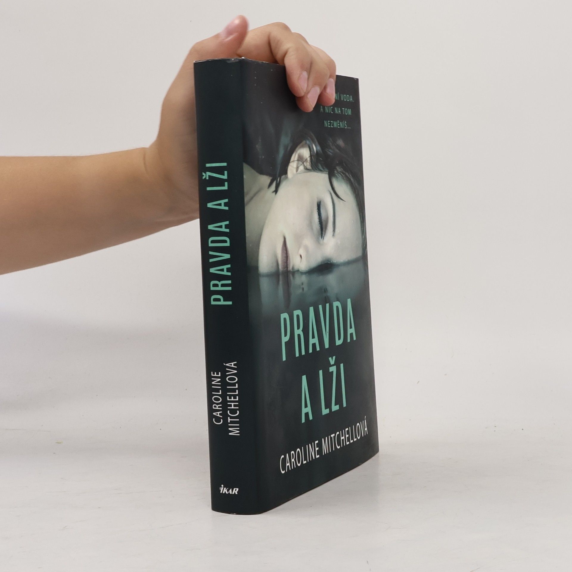 Caroline Mitchell Pravda a lži