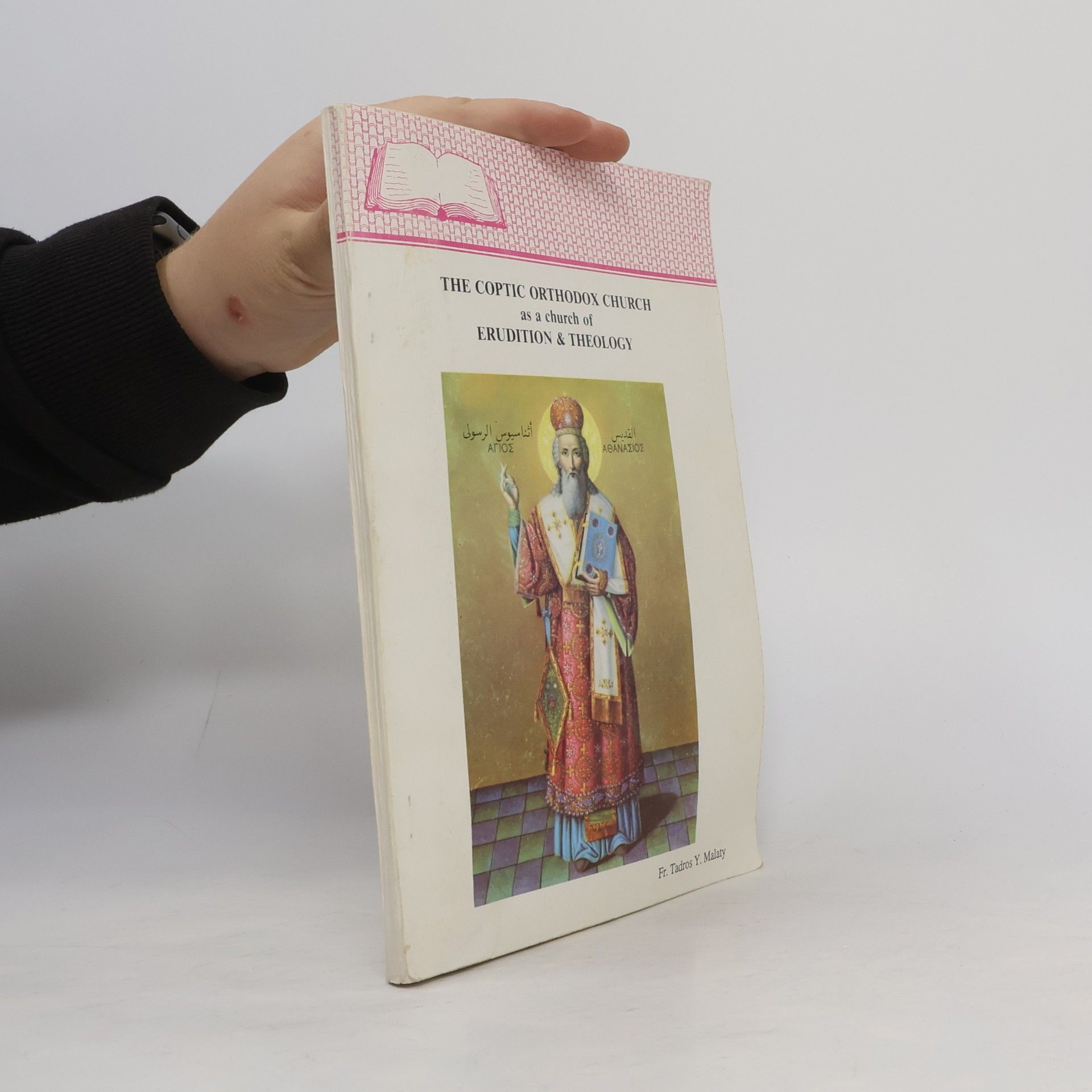 Tadrous Y. Malaty The Coptic Orthodox Church as a church of Erudition & Theology