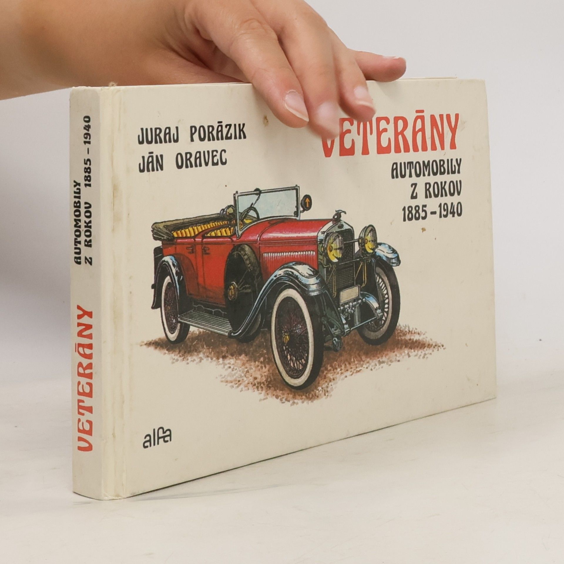 Juraj Porázik Veterány, automobily z rokov 1885-1940