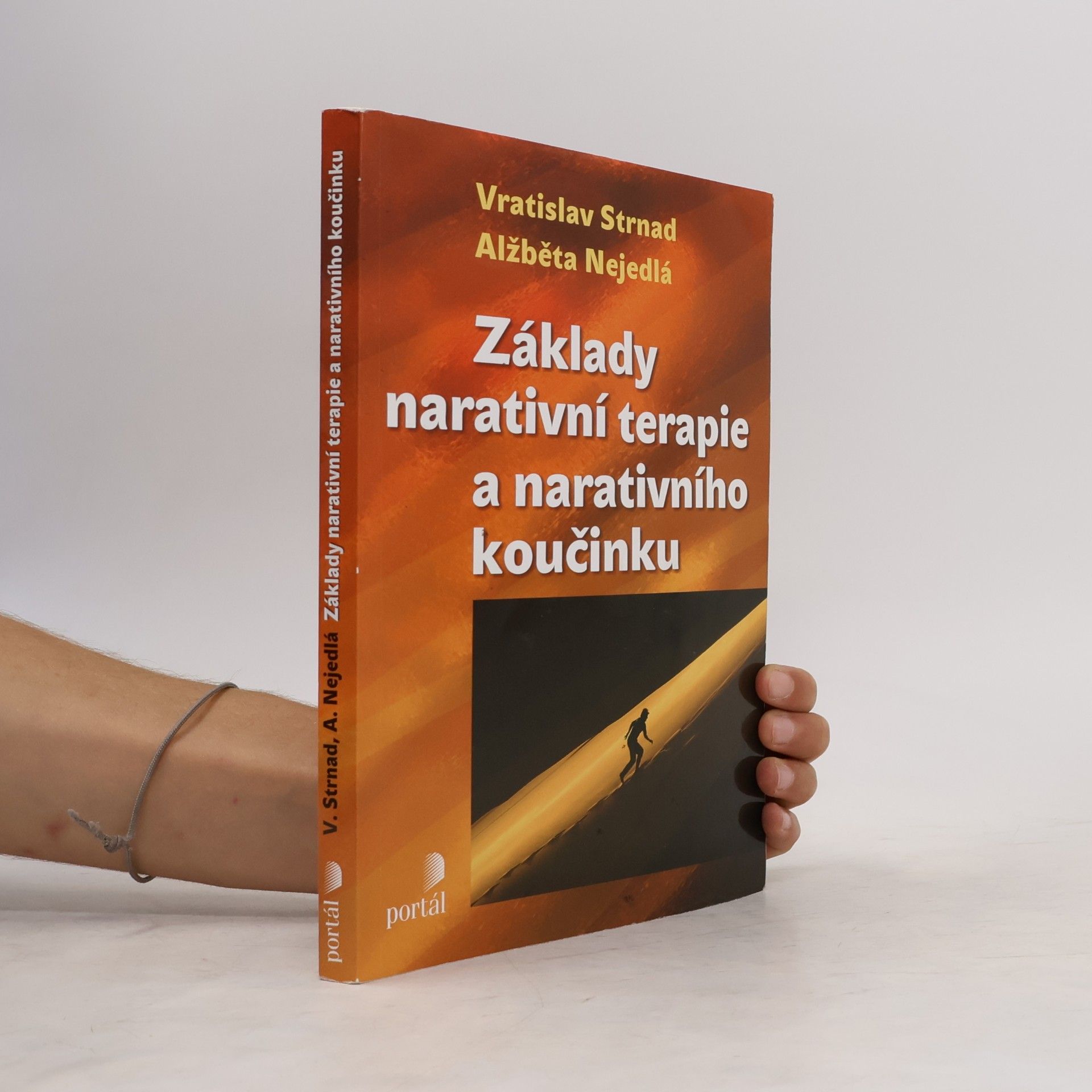 Alžběta Nejedlá Základy narativní terapie a narativního koučinku