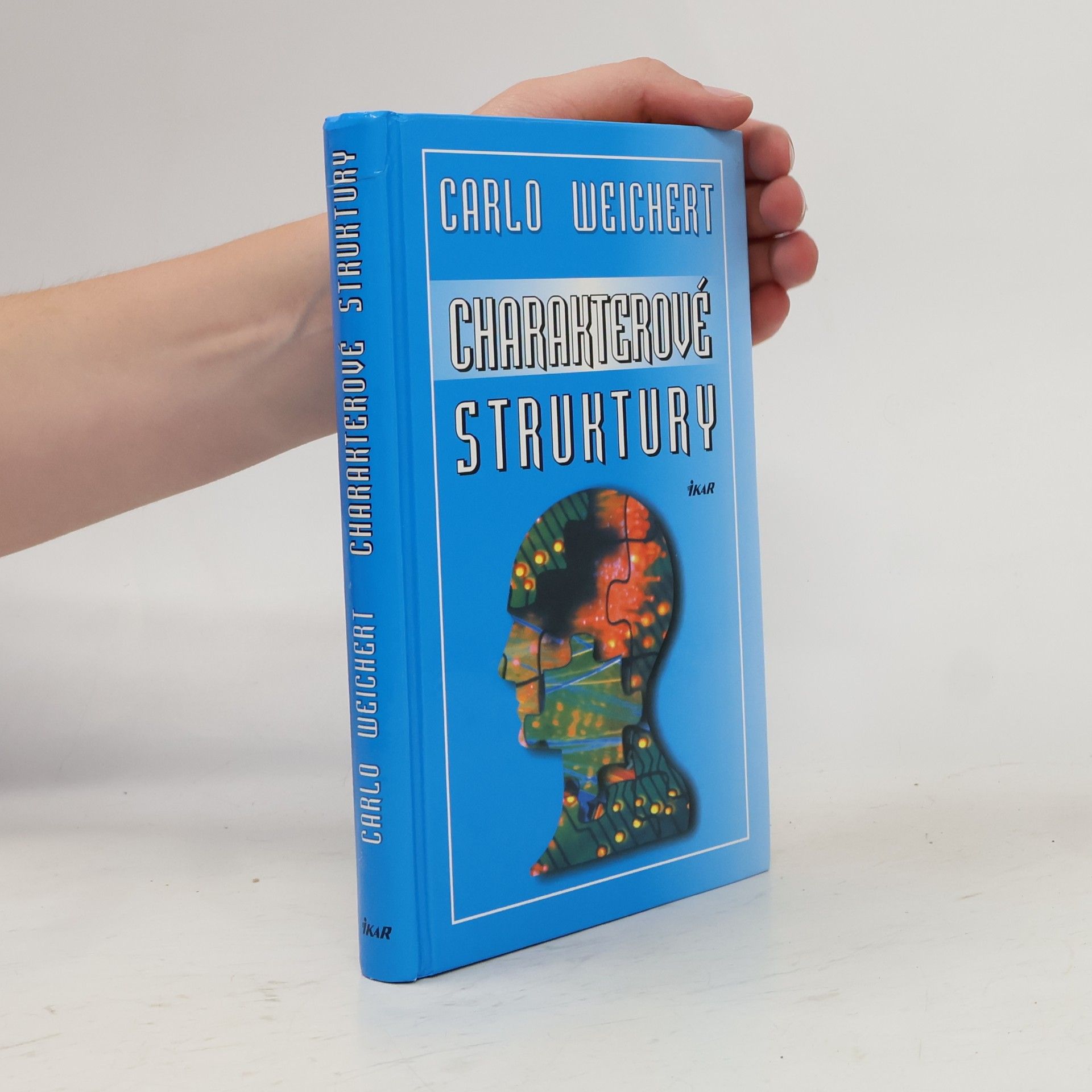 Carlo Weichert Charakterové struktury