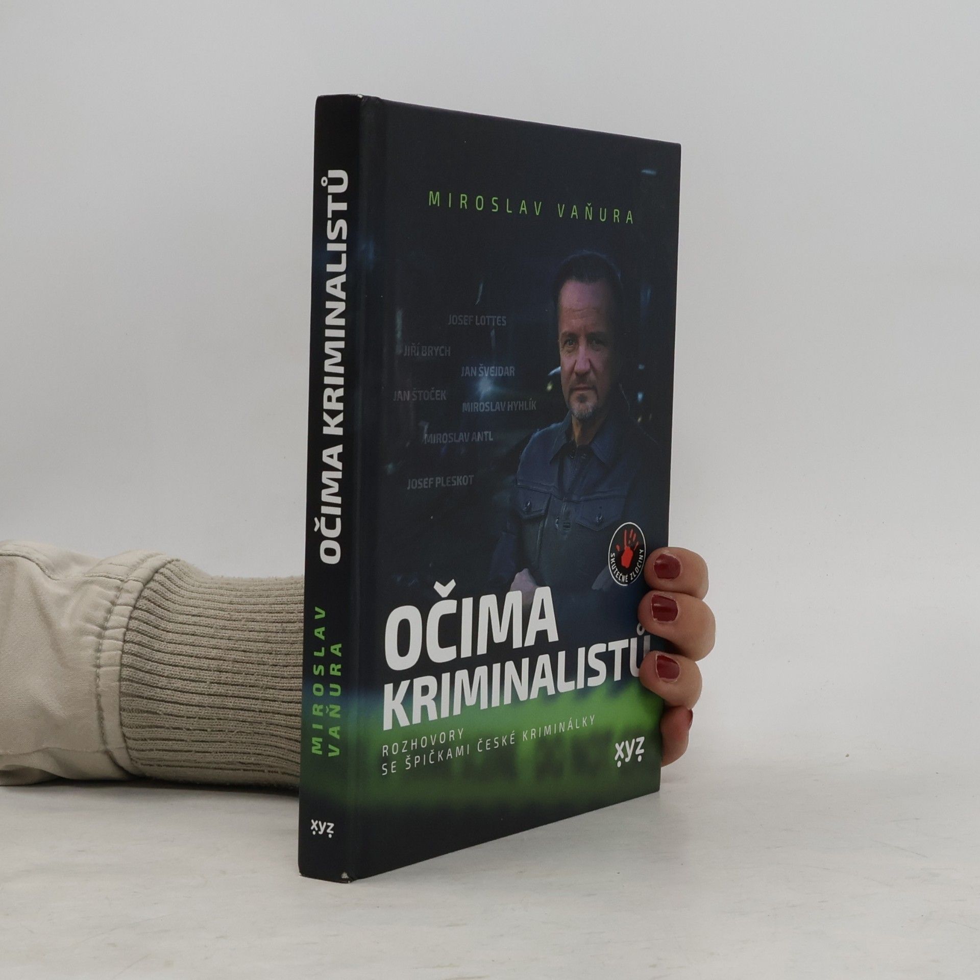 Miroslav Vaňura Očima kriminalistů : rozhovory se špičkami české kriminálky