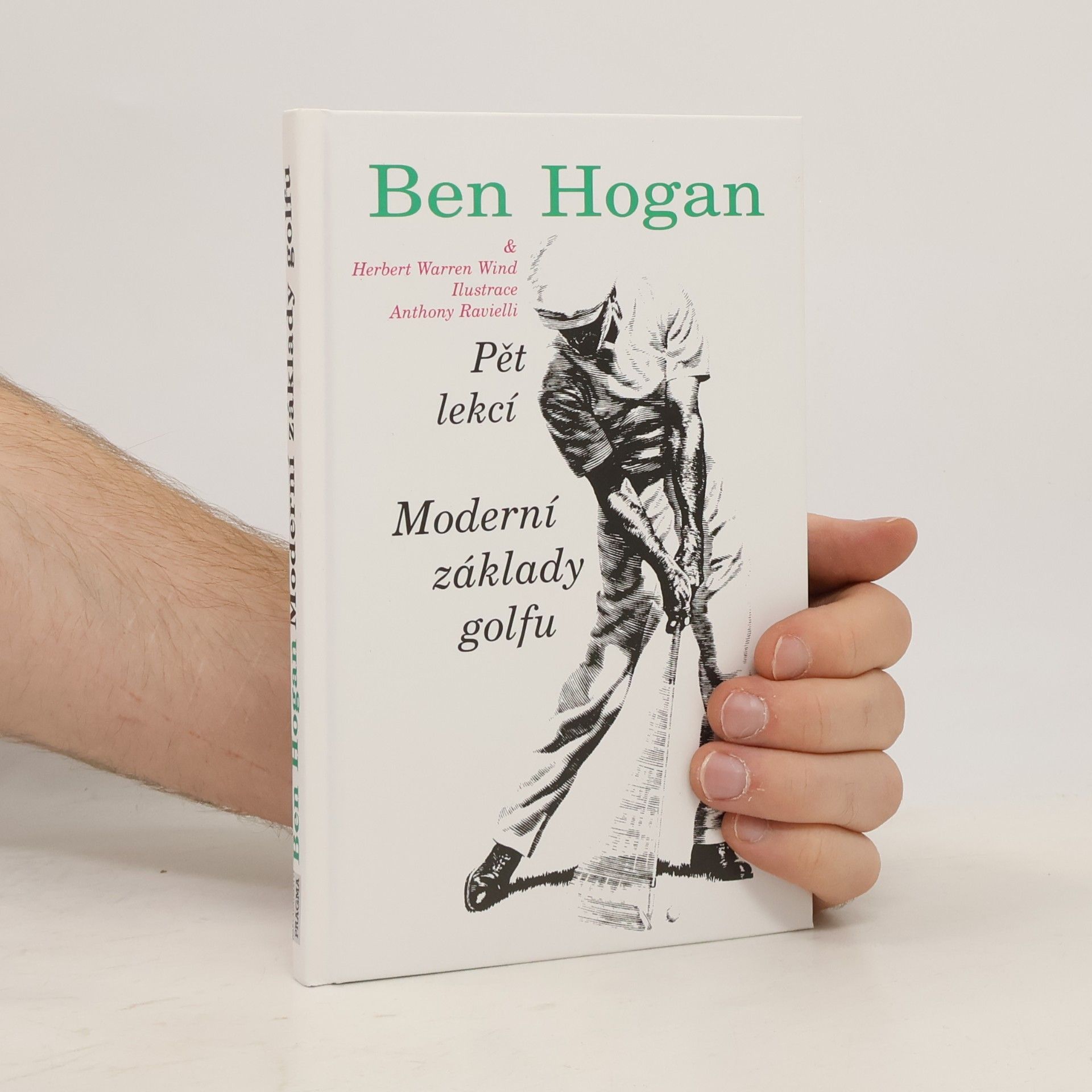 Ben Hogan Moderní základy golfu