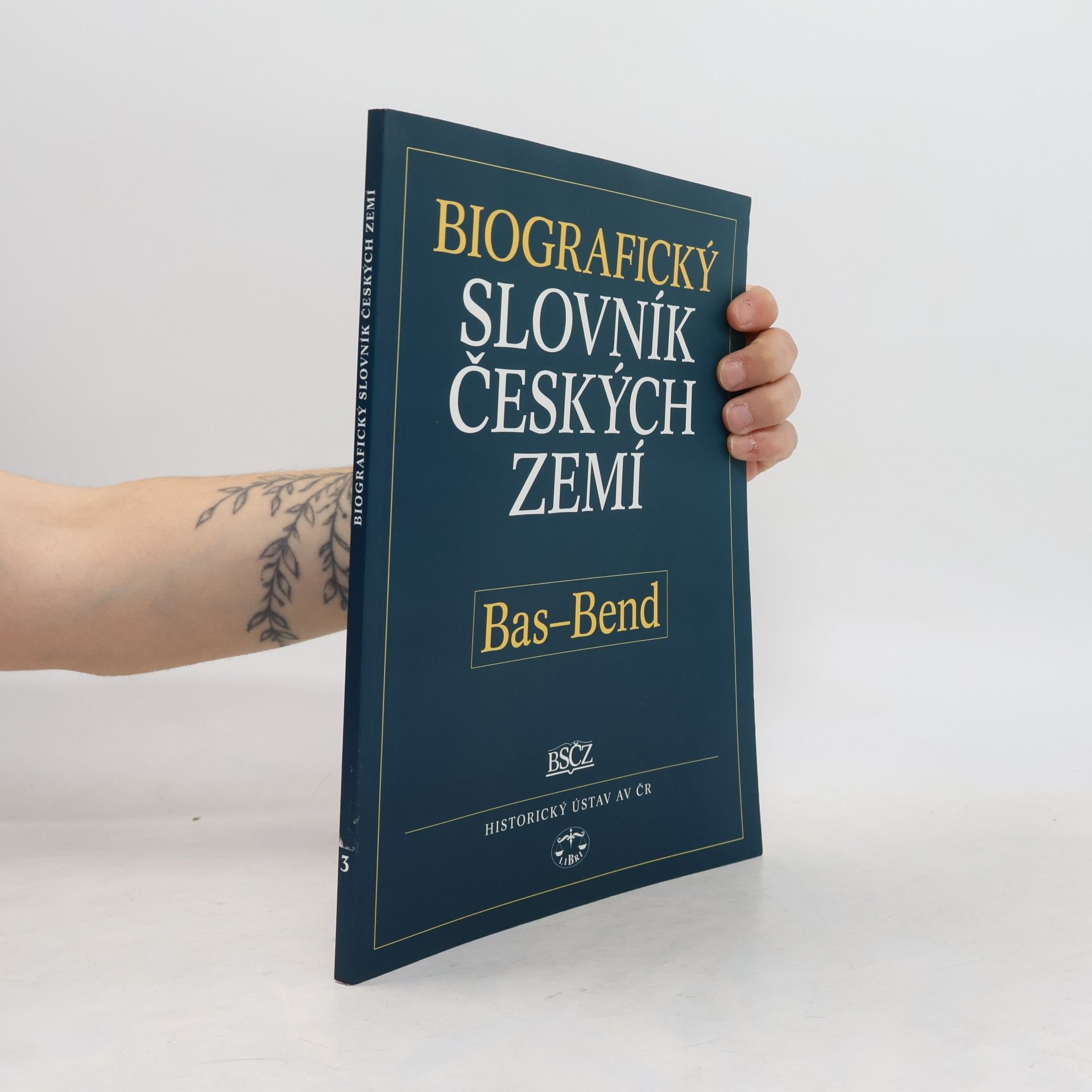 Pavla Vošahlíková Biografický slovník českých zemí, 3. sešit (Bas-Bend)